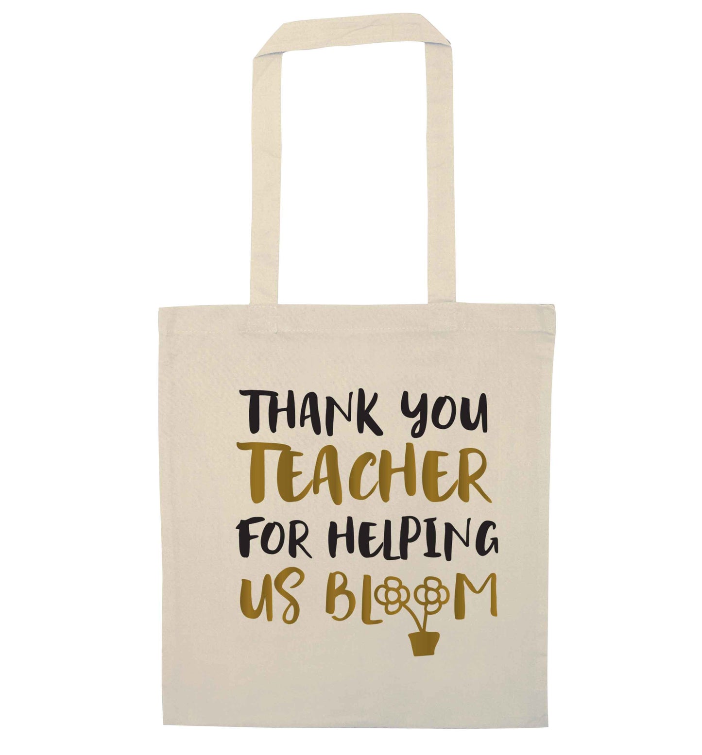 Thank you teacher for helping us bloom natural tote bag