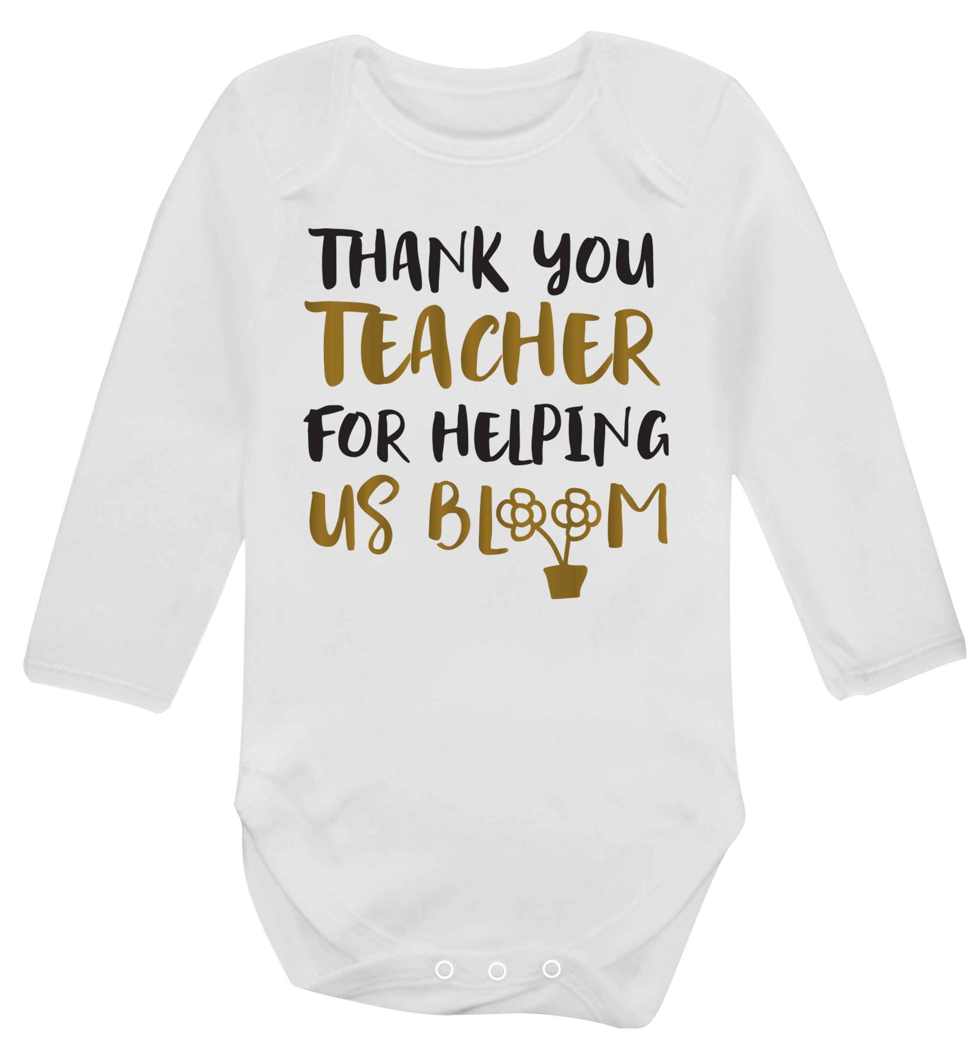 Thank you teacher for helping us bloom Baby Vest long sleeved white 6-12 months