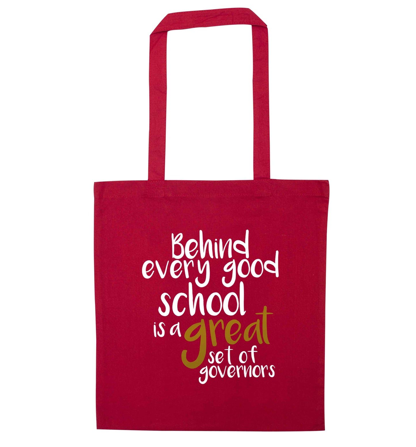 Behind every good school is a great set of governors red tote bag