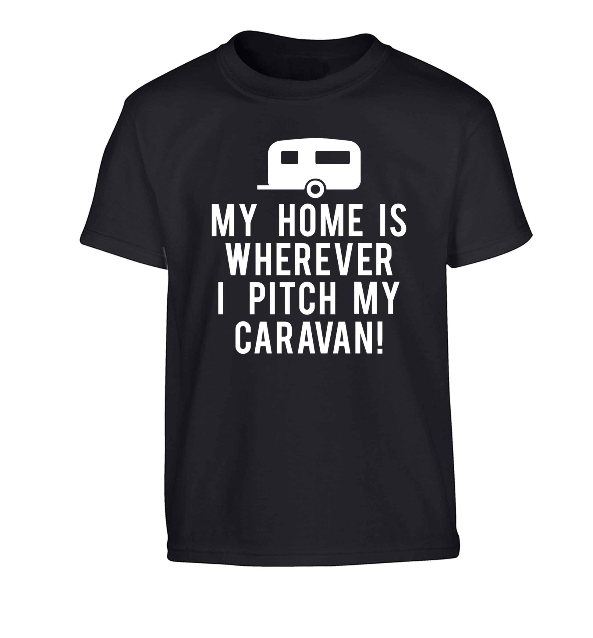My home is wherever I pitch my caravan Children's black Tshirt 12-13 Years