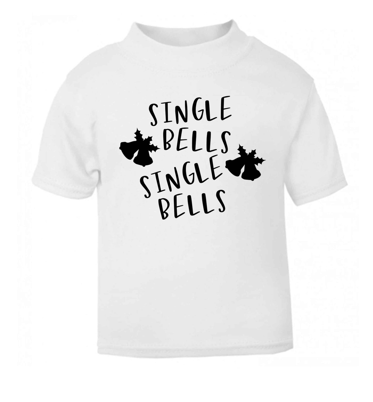 Single bells, single bells white Baby Toddler Tshirt 2 Years