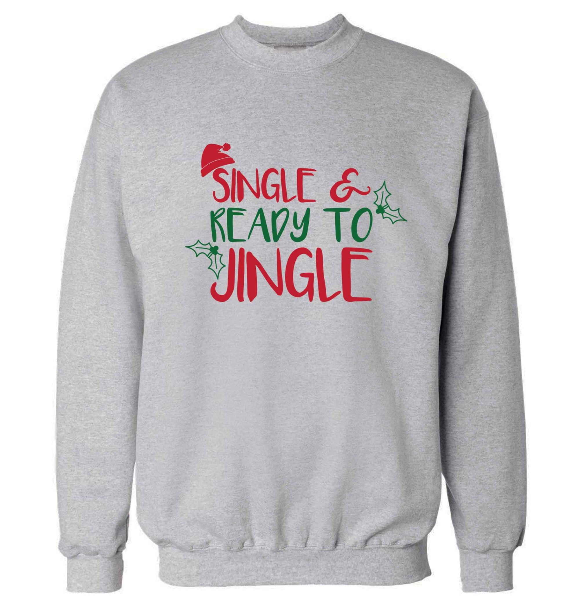Single and ready to jingle Adult's unisex grey Sweater 2XL