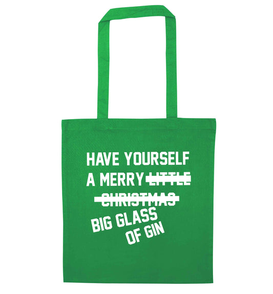 Have yourself a merry big glass of gin green tote bag