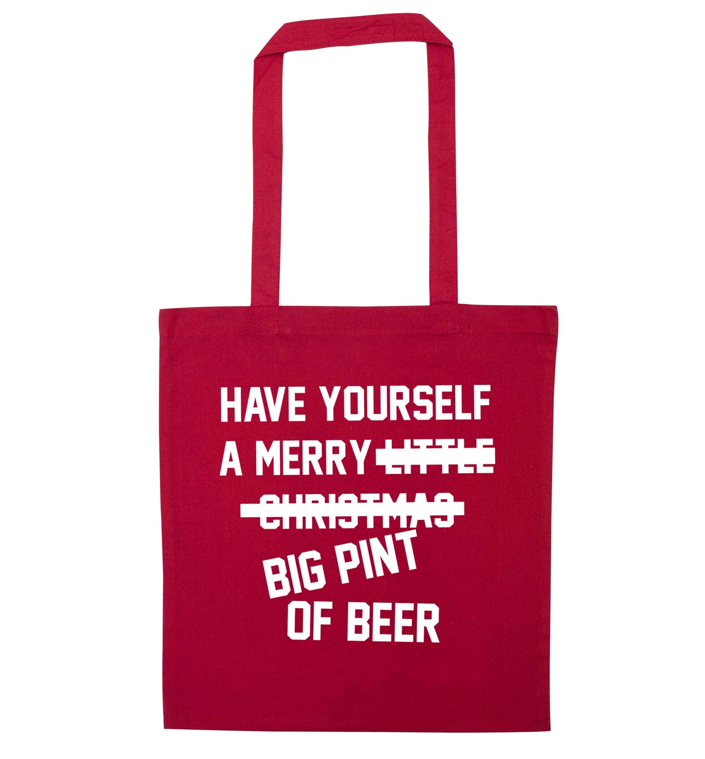 Have yourself a merry big pint of beer red tote bag