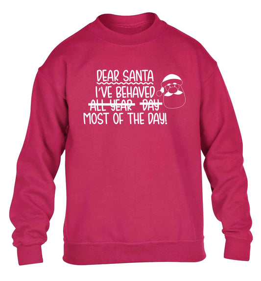 Dear Santa, I've behaved all year, day, most of the day! children's pink sweater 12-13 Years