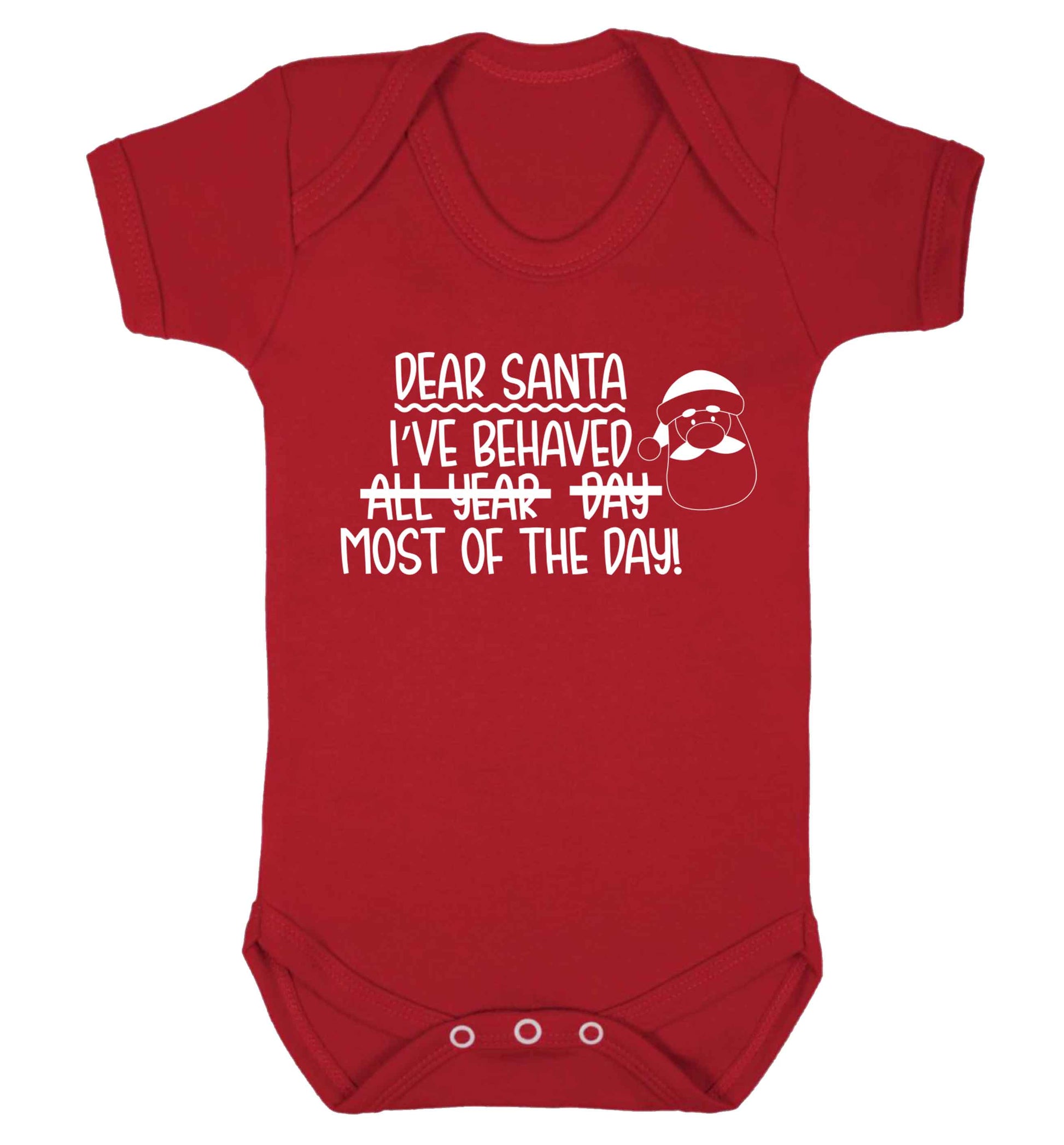 Dear Santa, I've behaved all year, day, most of the day! Baby Vest red 18-24 months