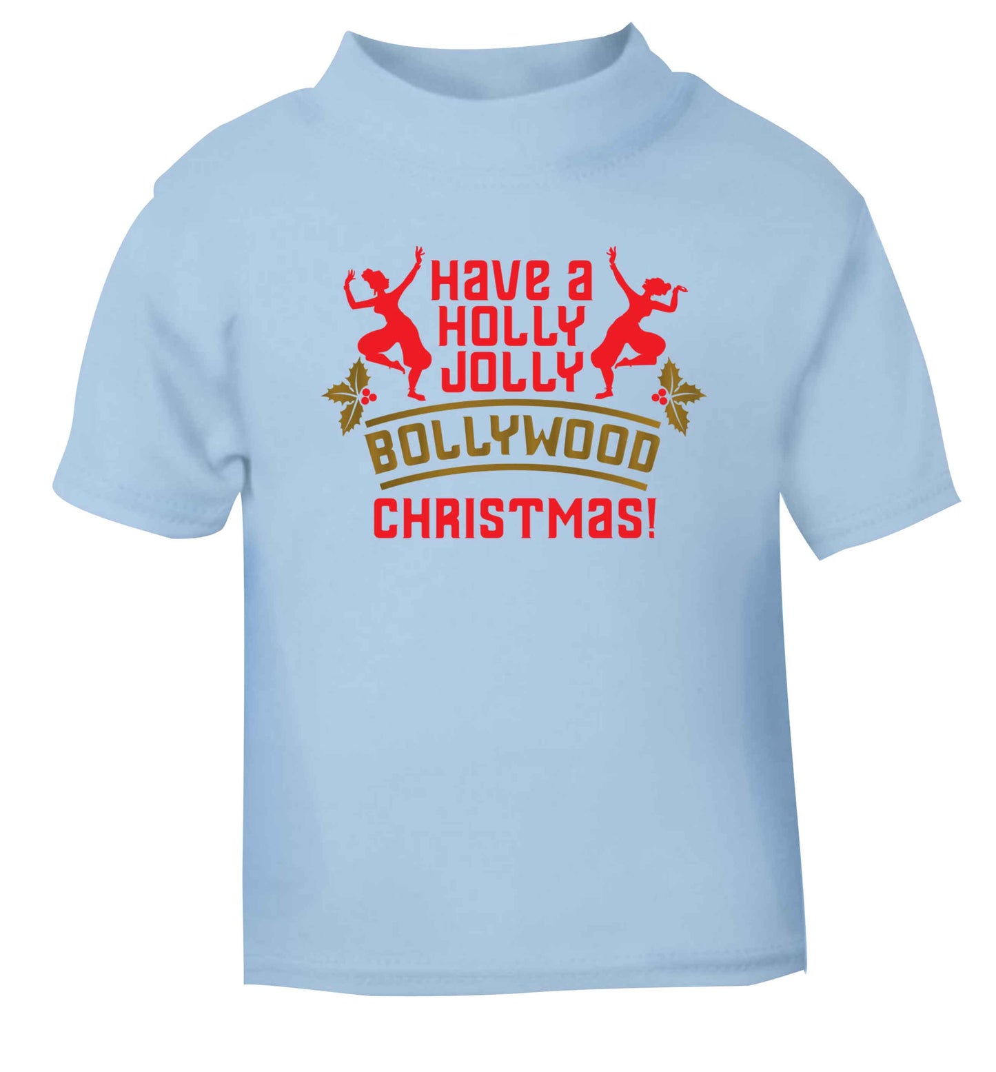 Have a holly, jolly, bollywood Christmas light blue Baby Toddler Tshirt 2 Years