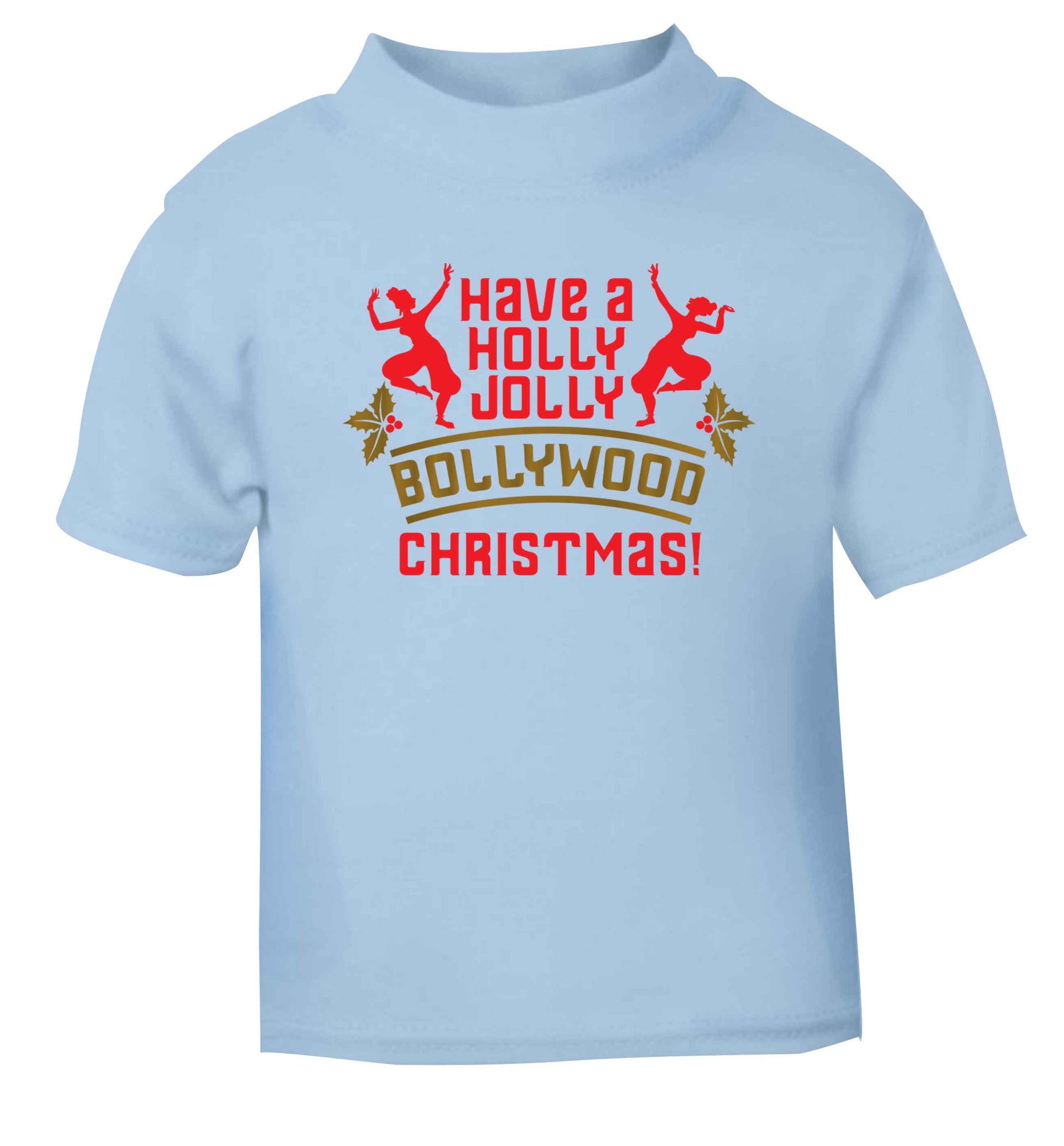 Have a holly, jolly, bollywood Christmas light blue Baby Toddler Tshirt 2 Years