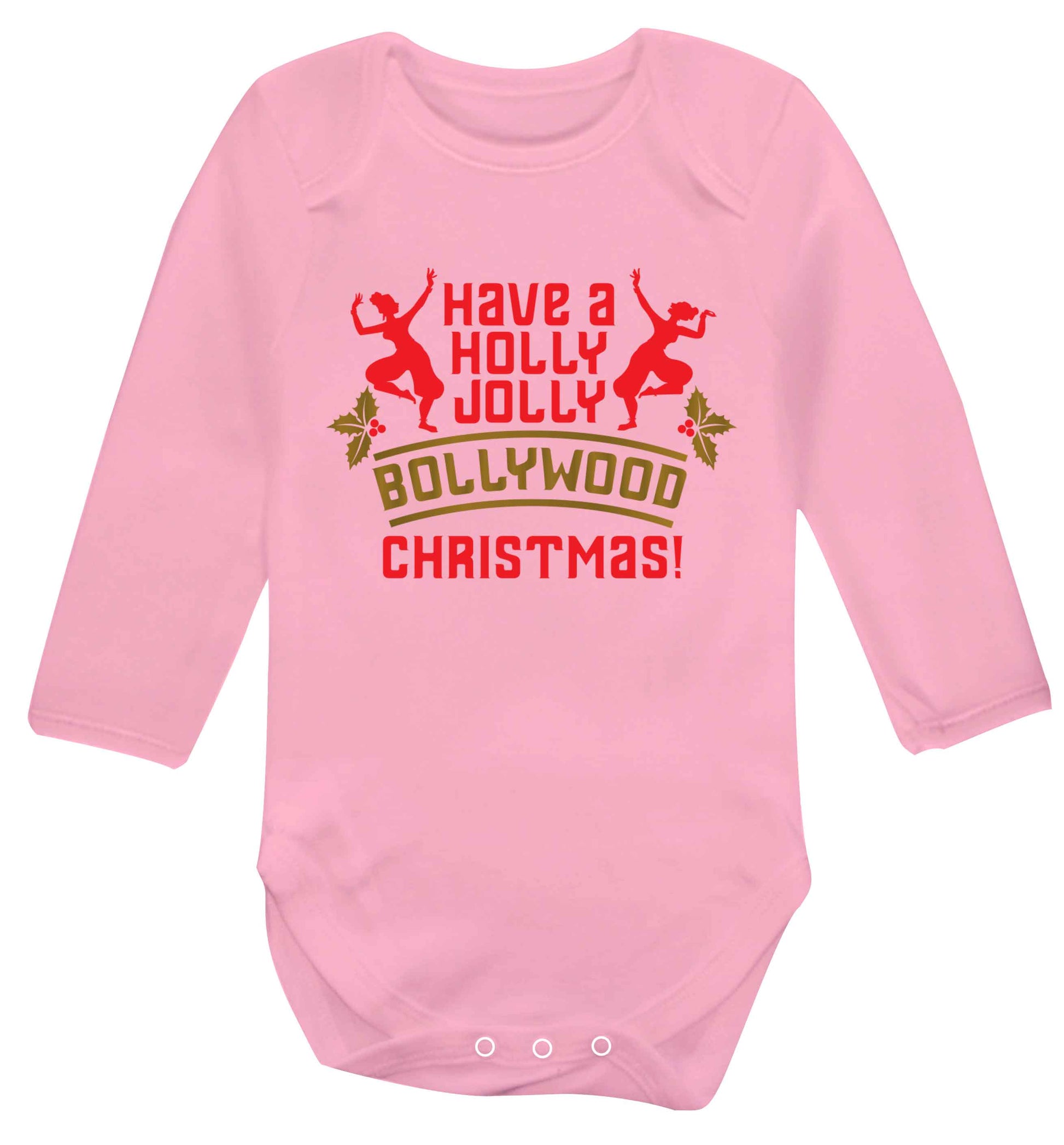 Have a holly, jolly, bollywood Christmas Baby Vest long sleeved pale pink 6-12 months