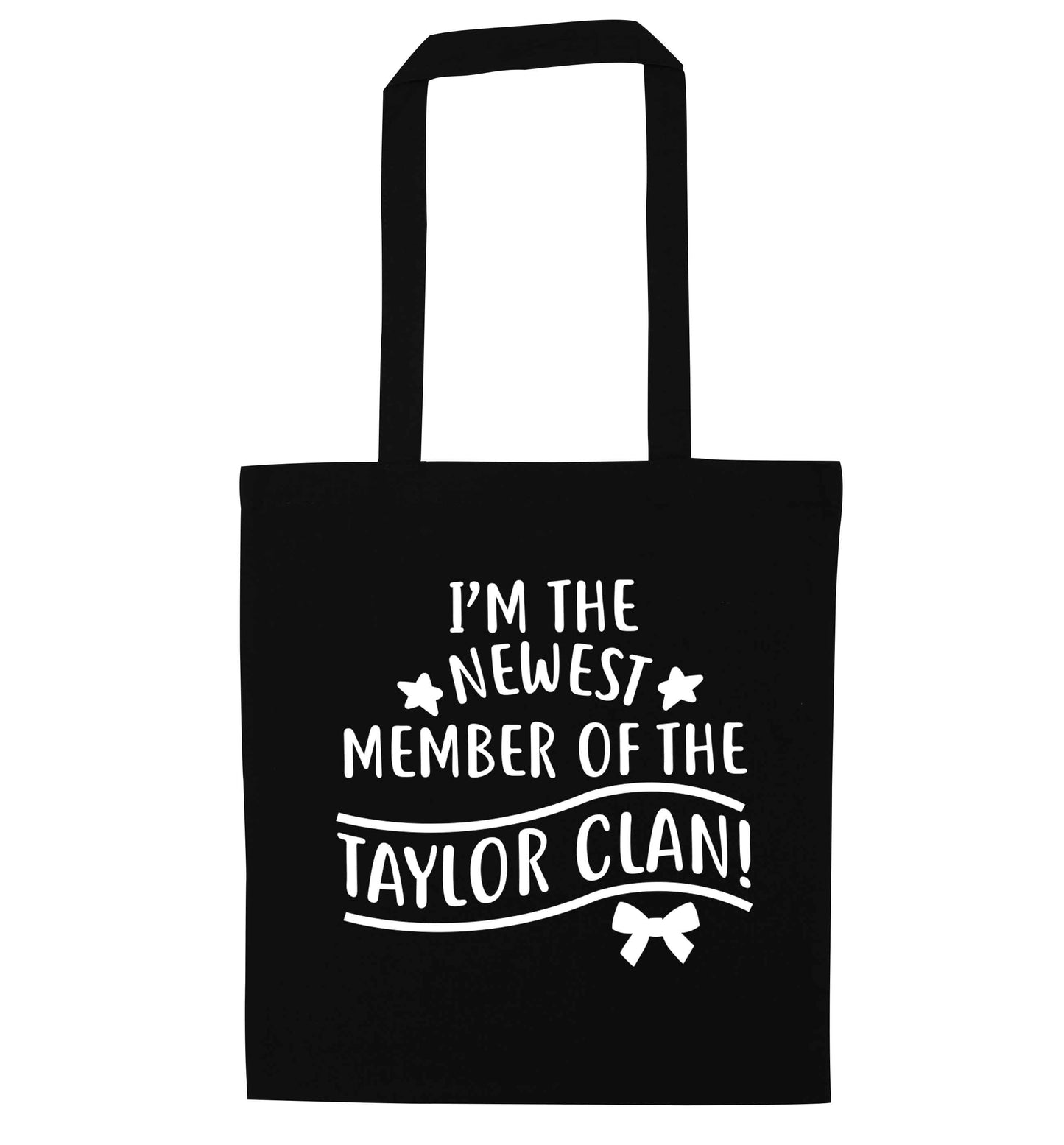 Personalised, newest member of the Taylor clan black tote bag