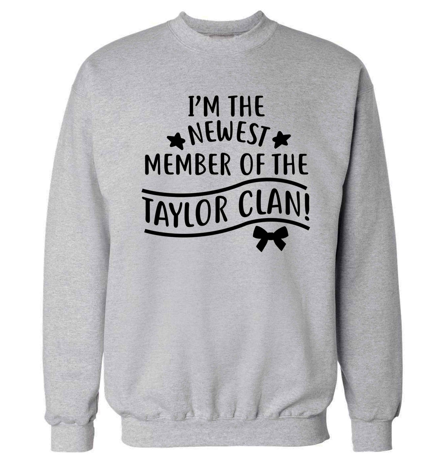 Personalised, newest member of the Taylor clan Adult's unisex grey Sweater 2XL