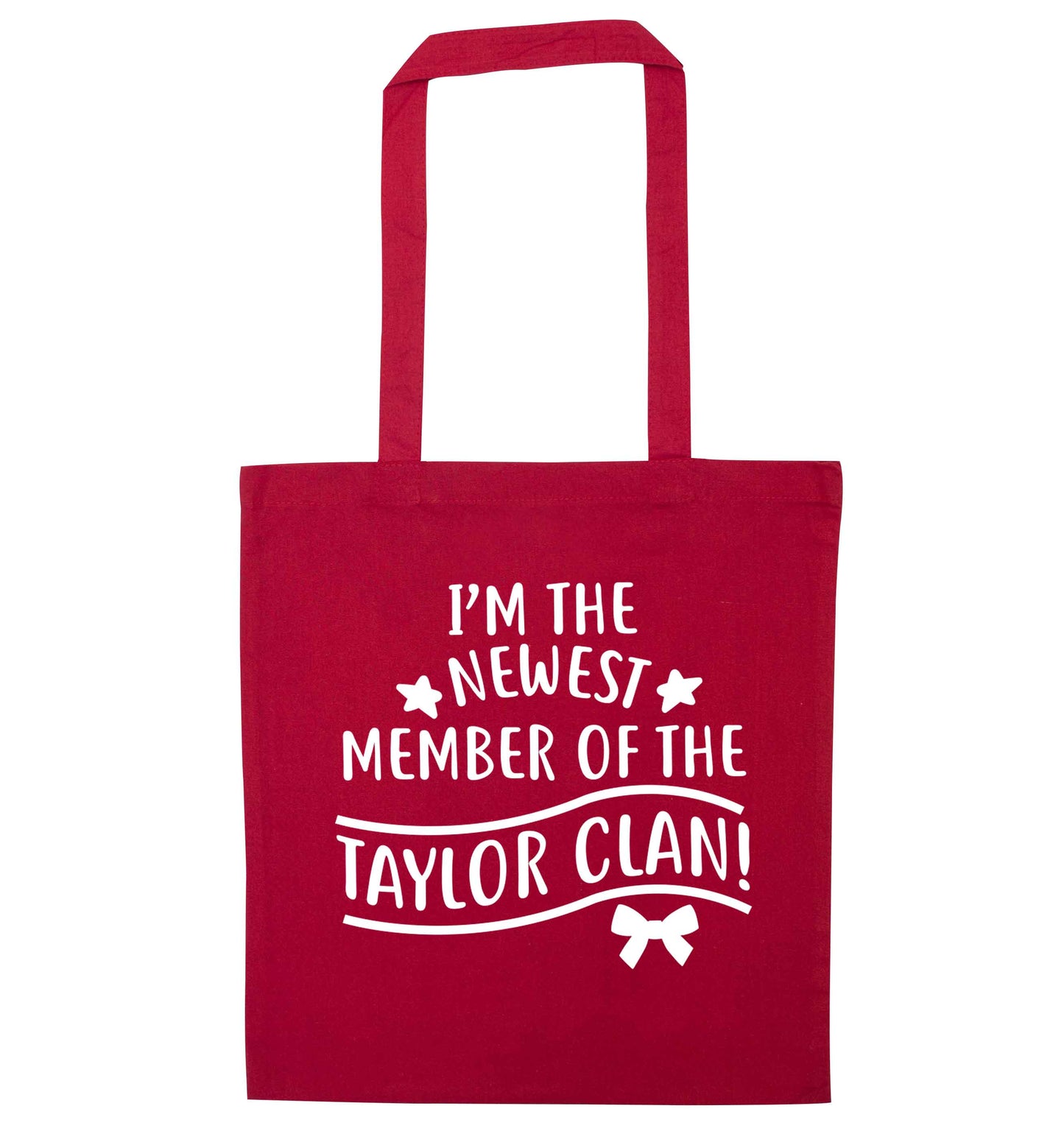 Personalised, newest member of the Taylor clan red tote bag