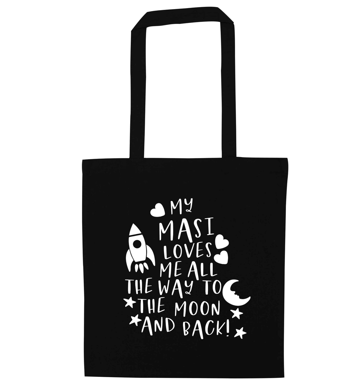 My masi loves me all the way to the moon and back black tote bag