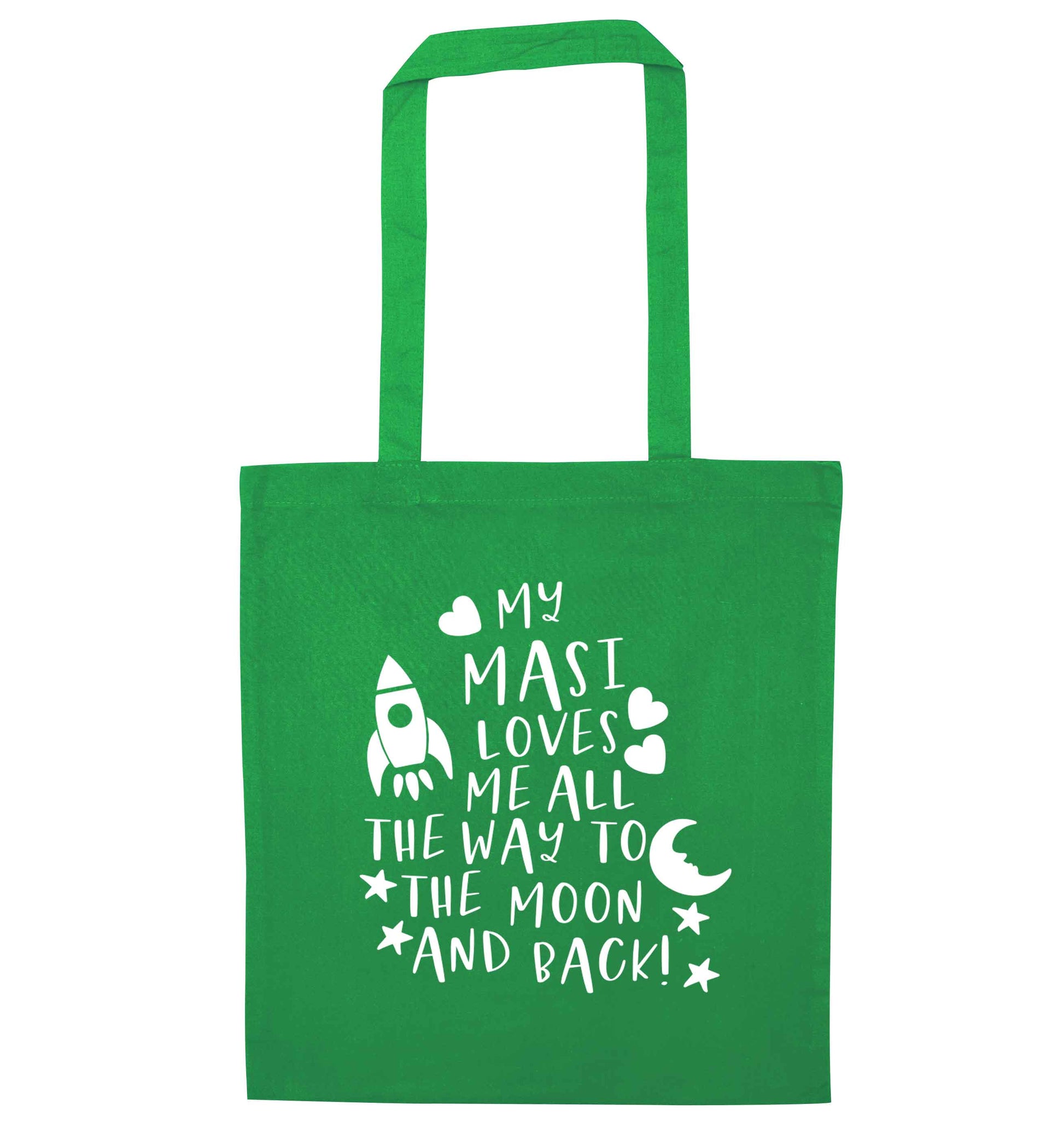 My masi loves me all the way to the moon and back green tote bag