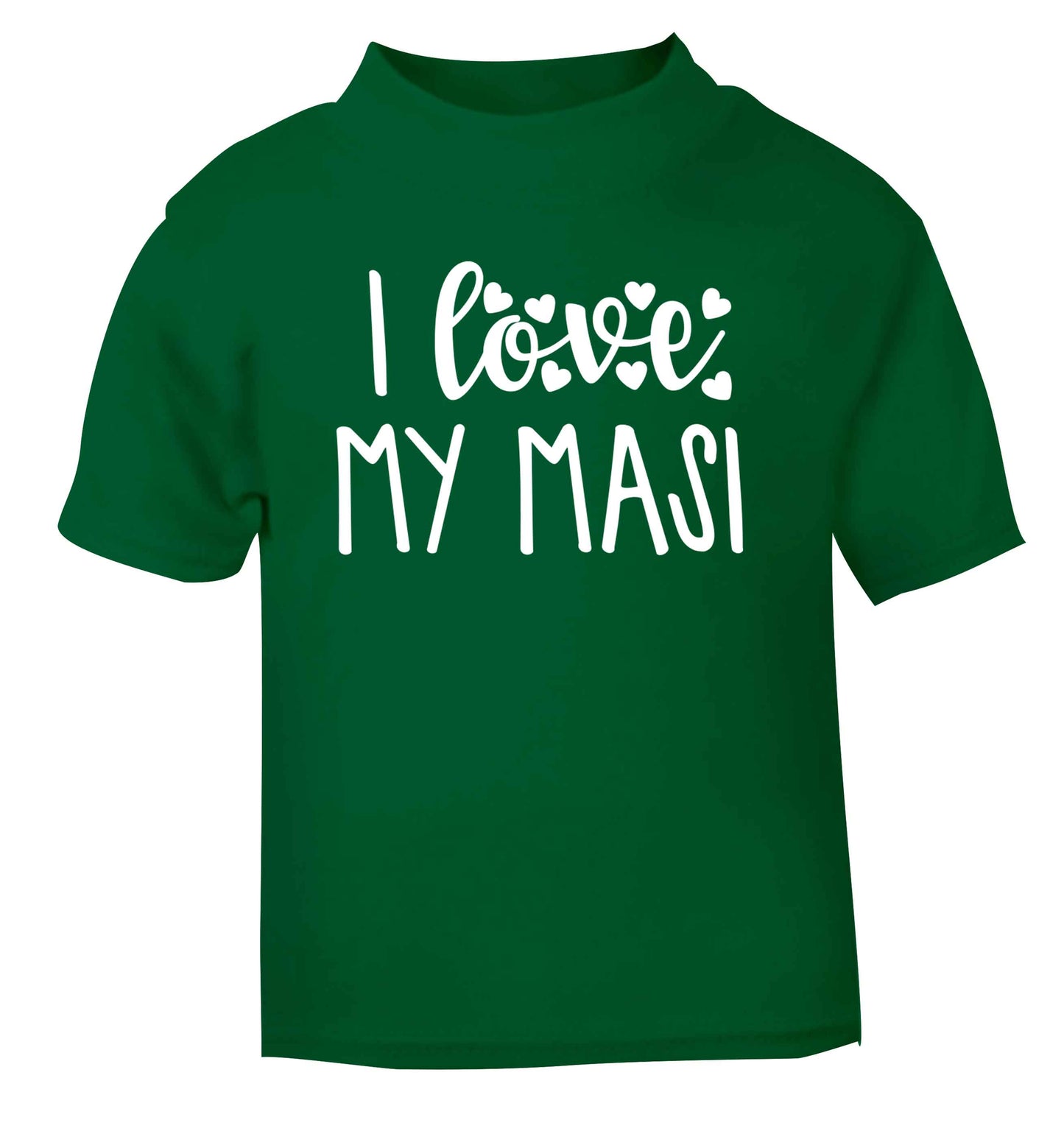 I love my masi green Baby Toddler Tshirt 2 Years