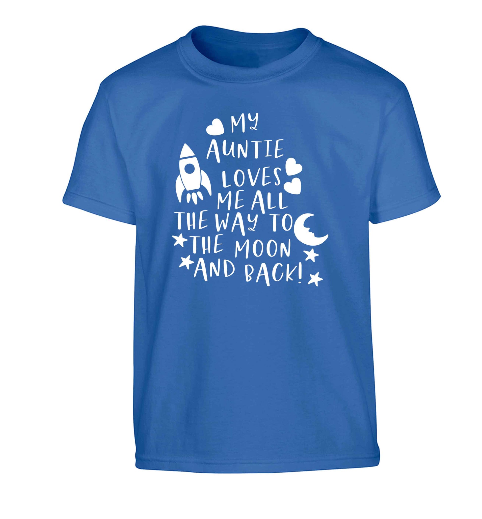 My auntie loves me all the way to the moon and back Children's blue Tshirt 12-13 Years