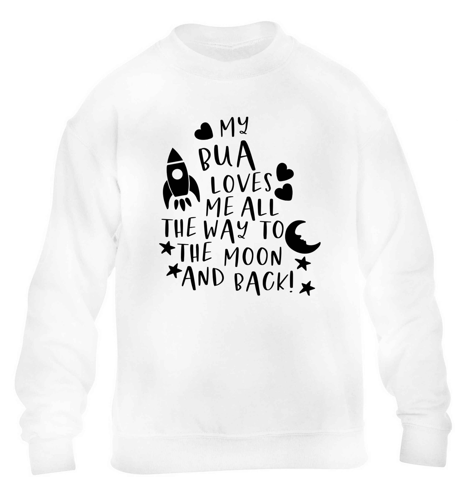 My bua loves me all they way to the moon and back children's white sweater 12-13 Years