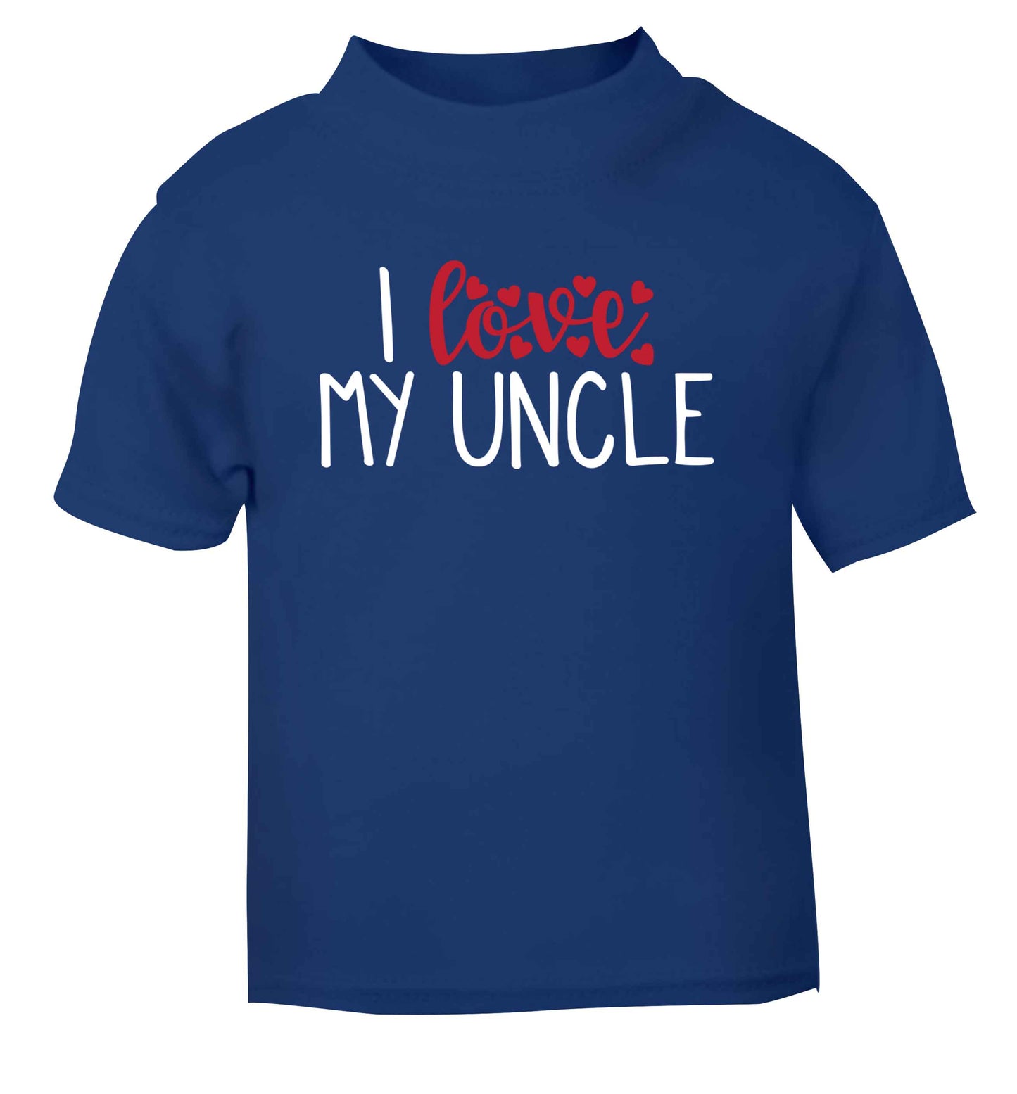 I love my uncle blue Baby Toddler Tshirt 2 Years