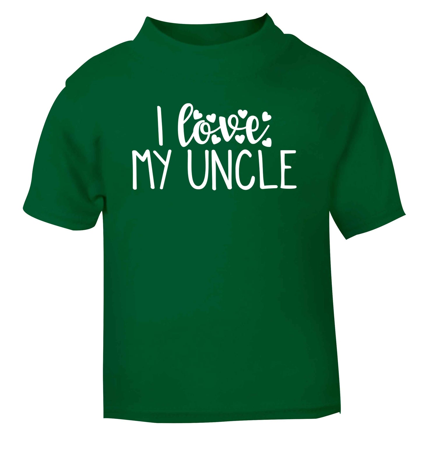 I love my uncle green Baby Toddler Tshirt 2 Years