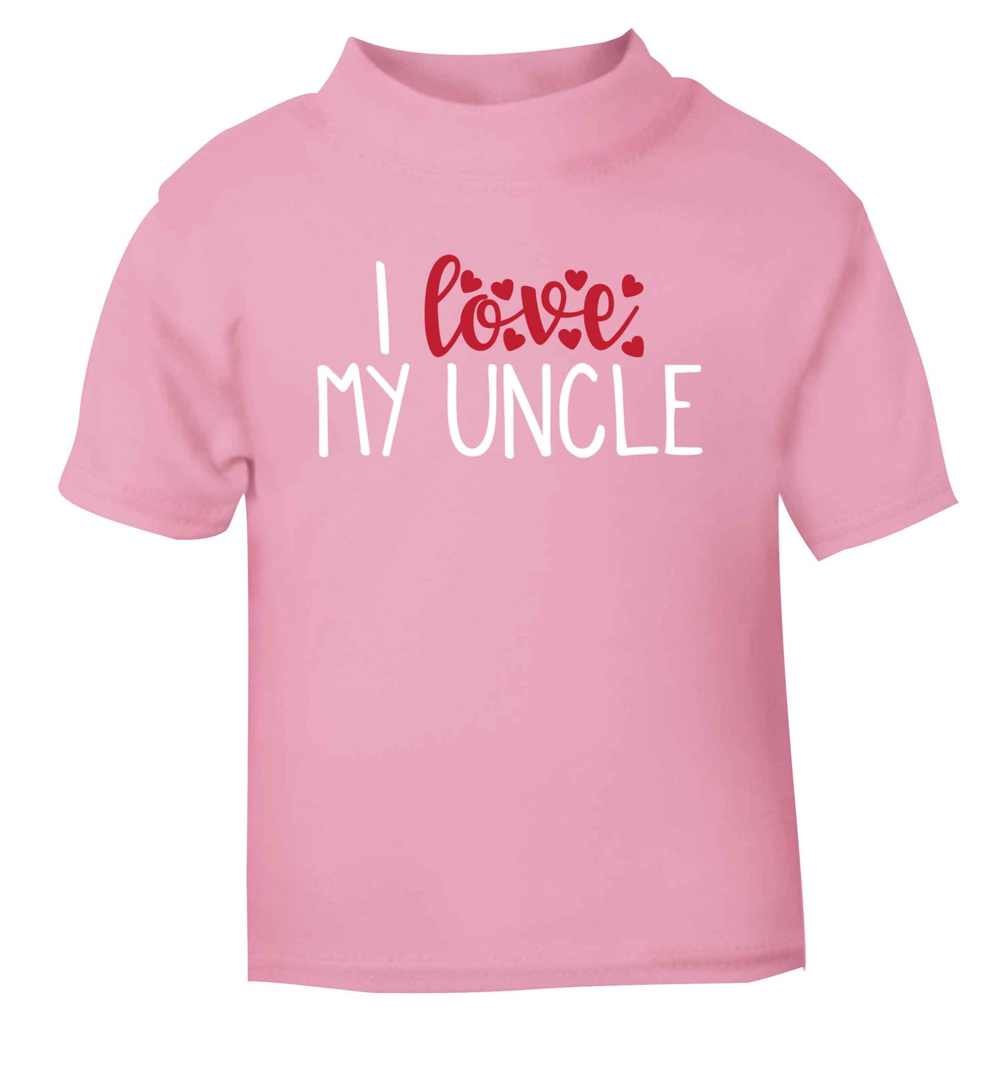 I love my uncle light pink Baby Toddler Tshirt 2 Years