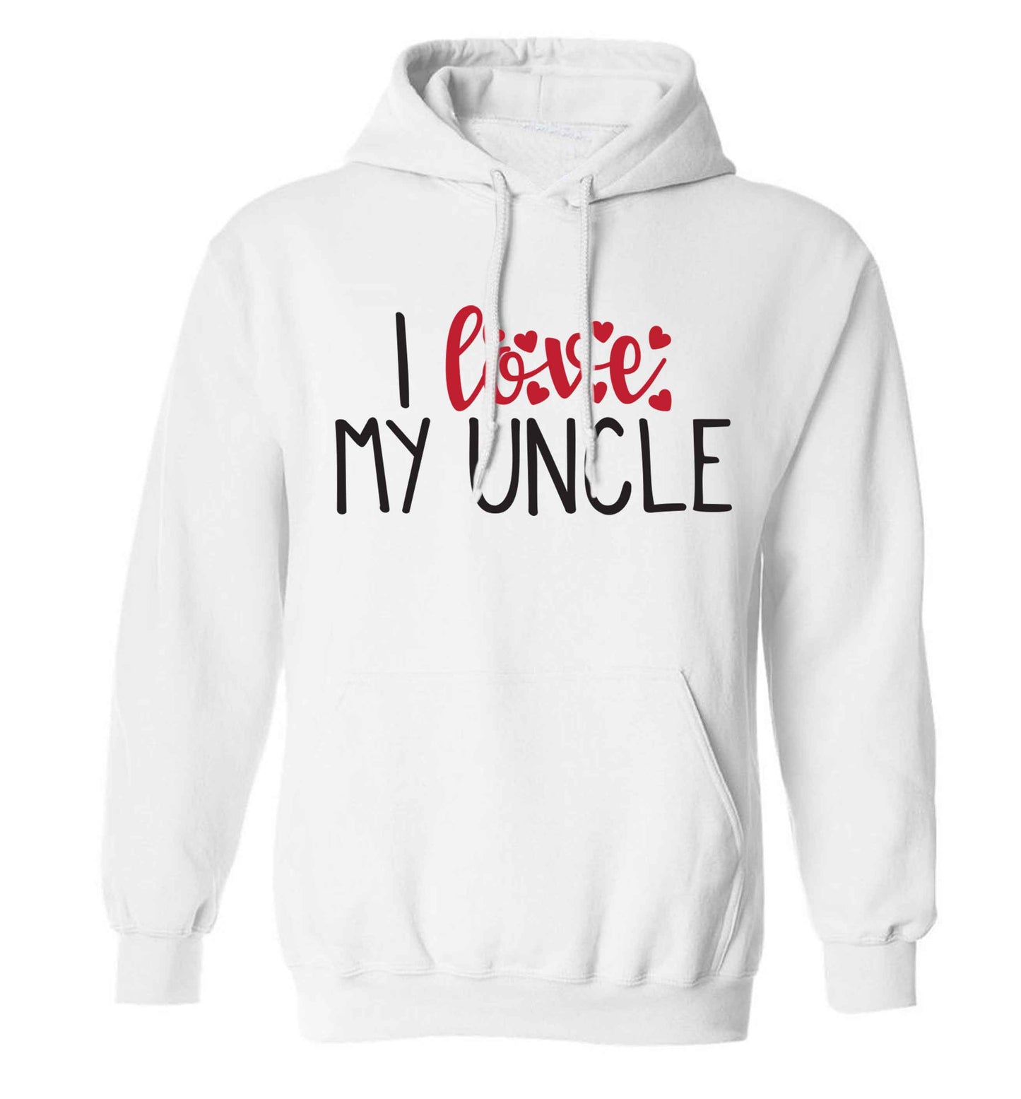 I love my uncle adults unisex white hoodie 2XL