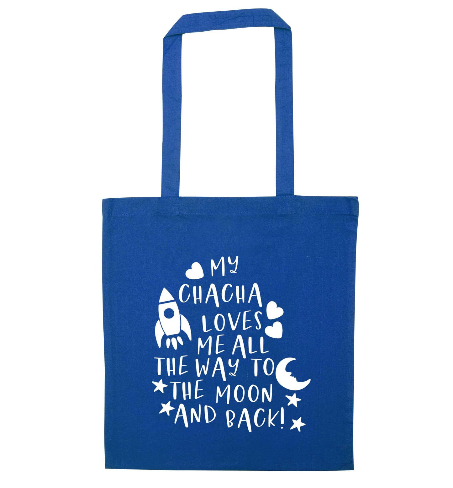 My chacha loves me all the way to the moon and back blue tote bag