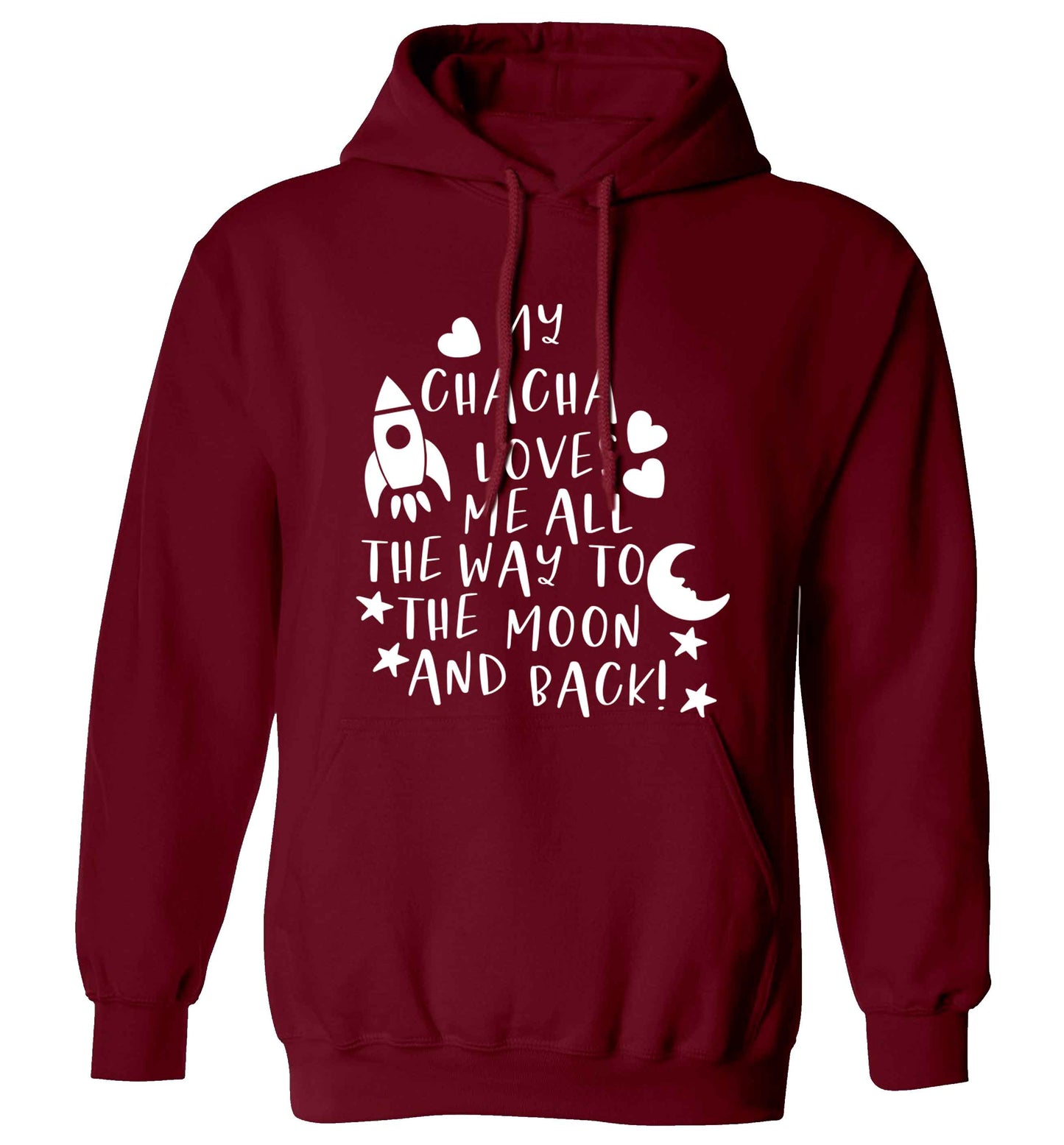 My chacha loves me all the way to the moon and back adults unisex maroon hoodie 2XL