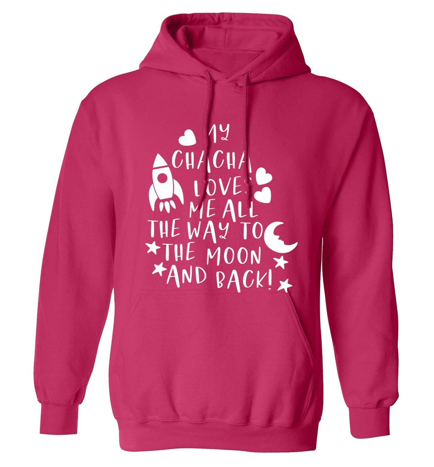 My chacha loves me all the way to the moon and back adults unisex pink hoodie 2XL