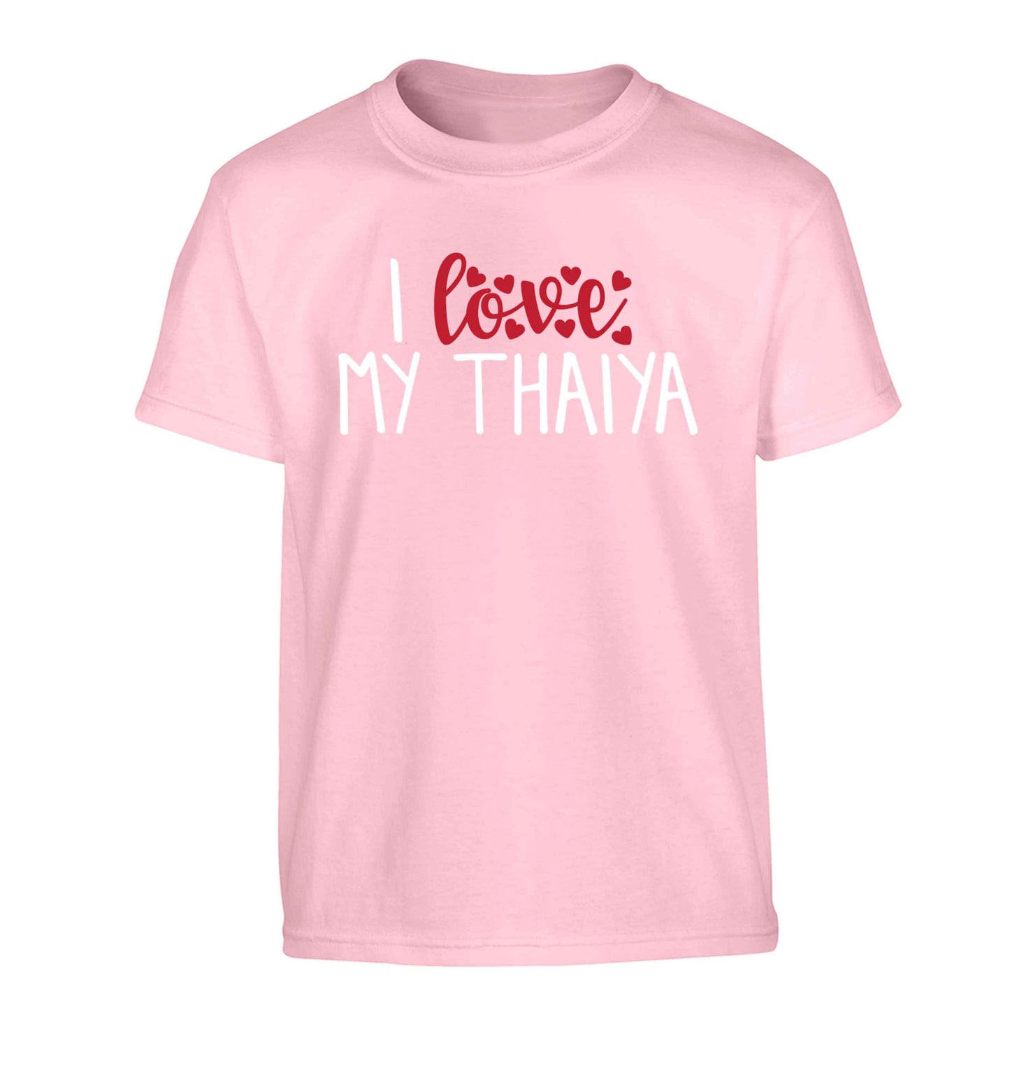 I love my thaiya Children's light pink Tshirt 12-13 Years