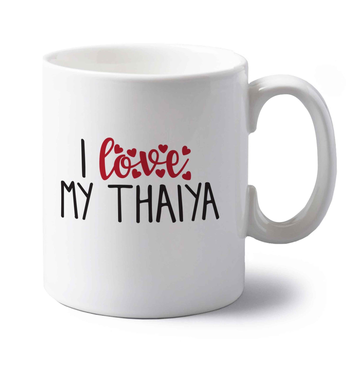 I love my thaiya left handed white ceramic mug 