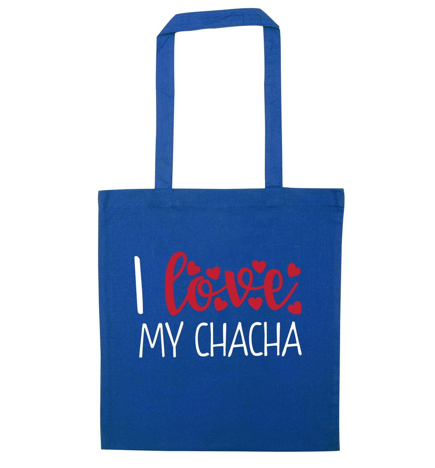 I love my chacha blue tote bag
