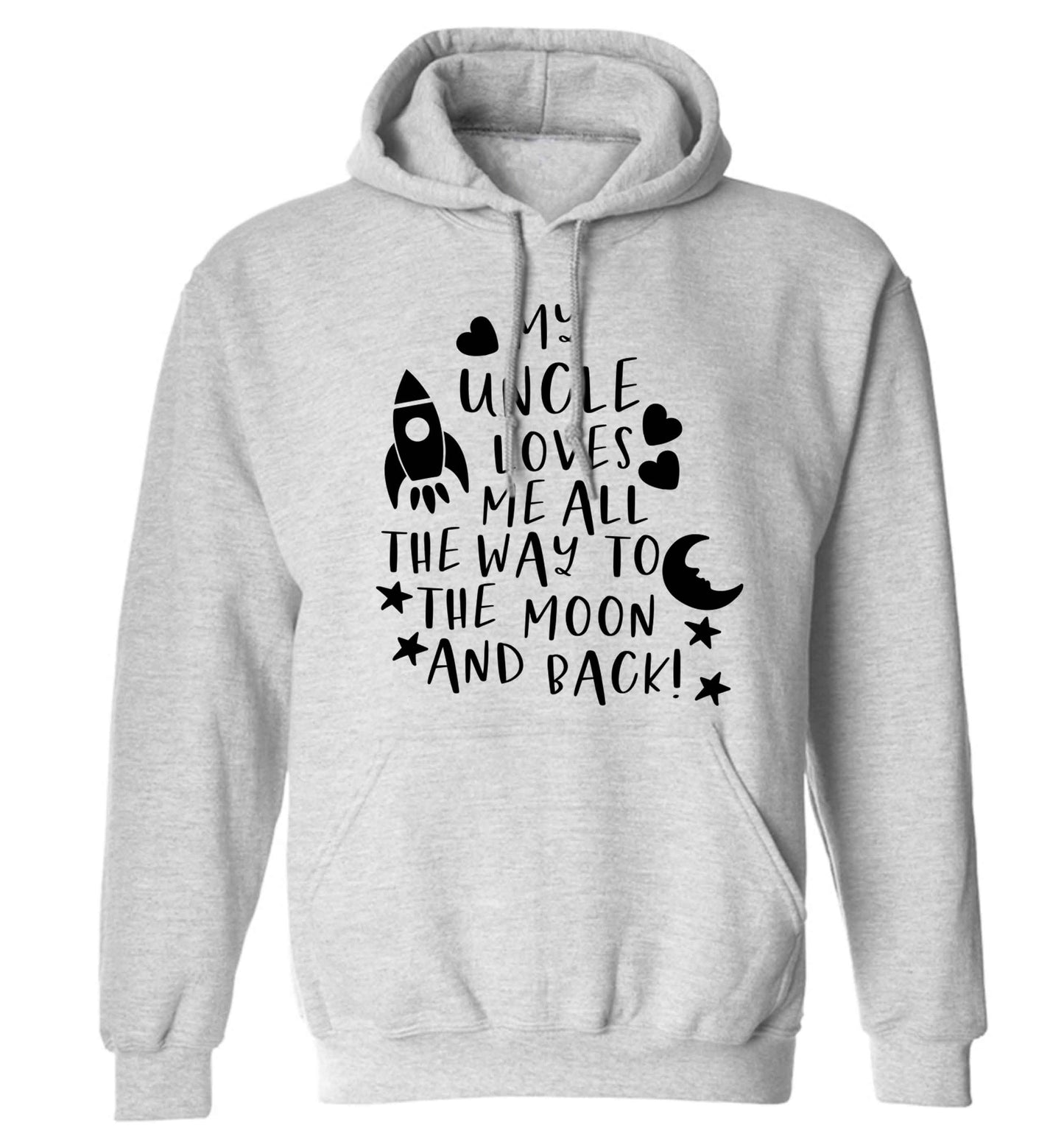 My uncle loves me all the way to the moon and back adults unisex grey hoodie 2XL
