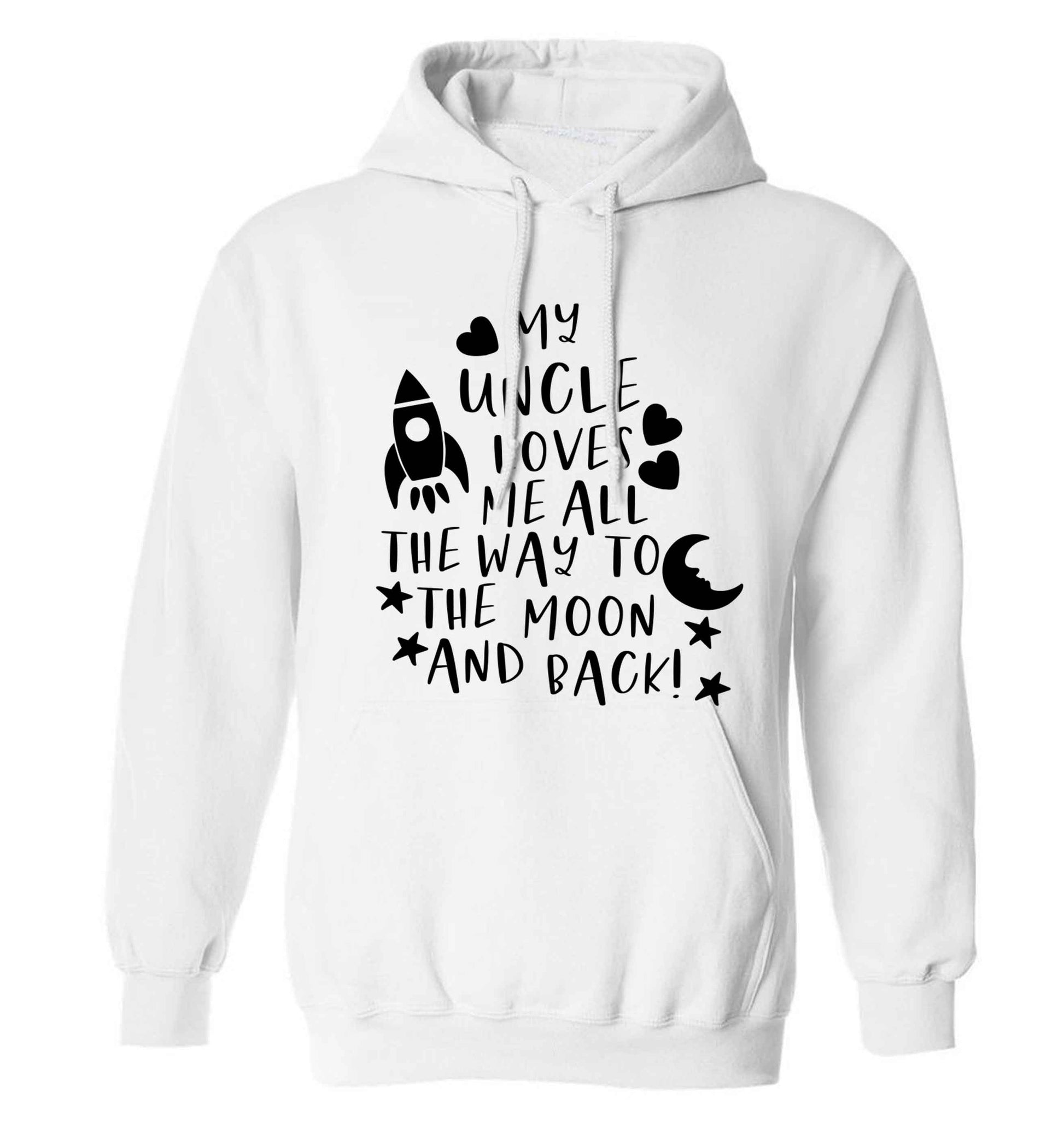 My uncle loves me all the way to the moon and back adults unisex white hoodie 2XL