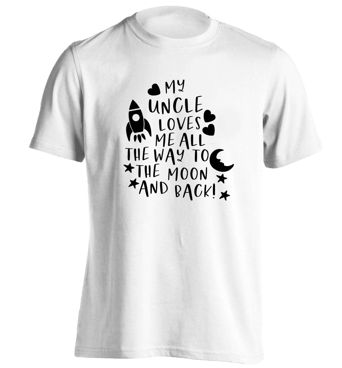 My uncle loves me all the way to the moon and back adults unisex white Tshirt 2XL