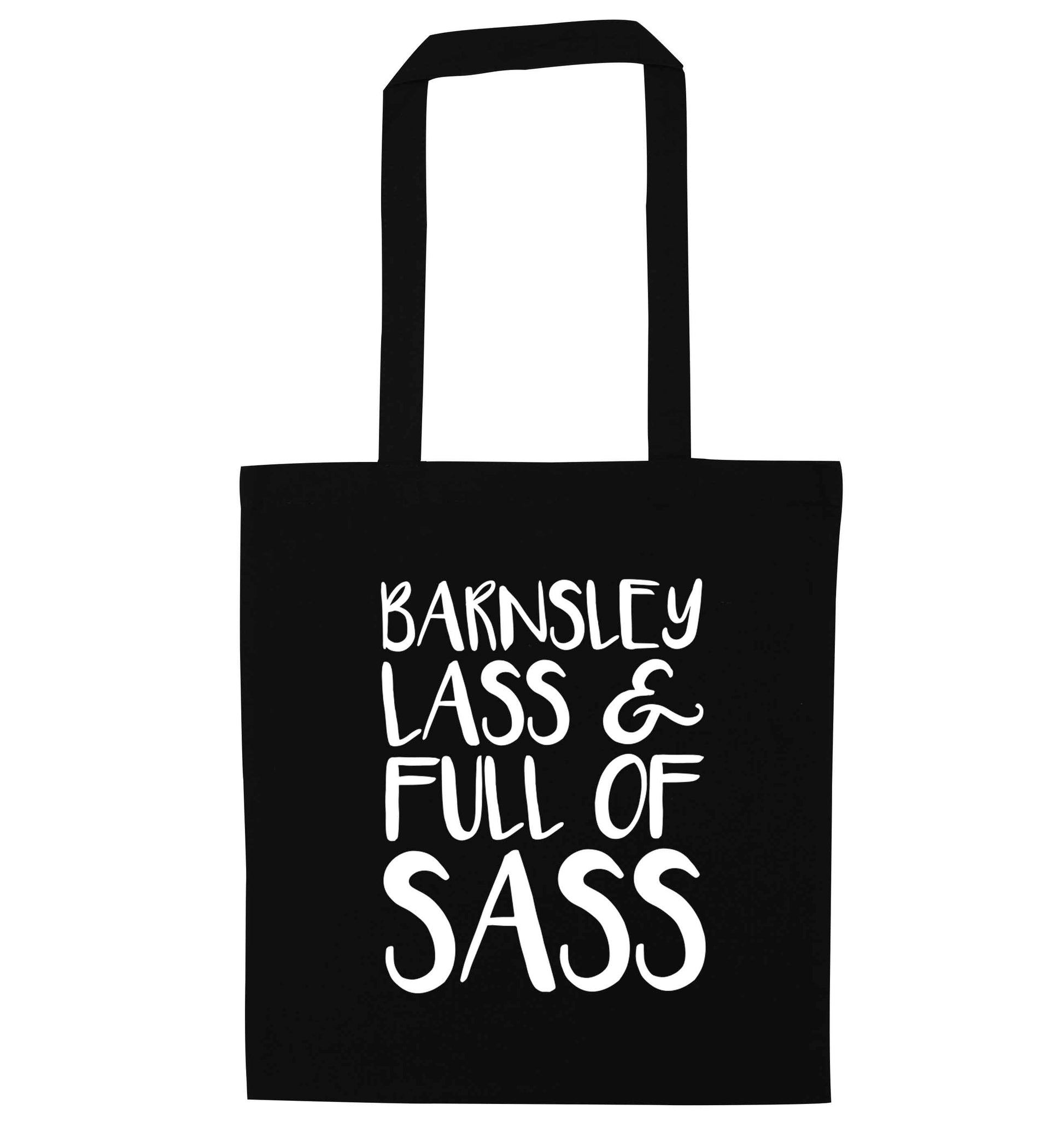 Barnsley lass and full of sass black tote bag