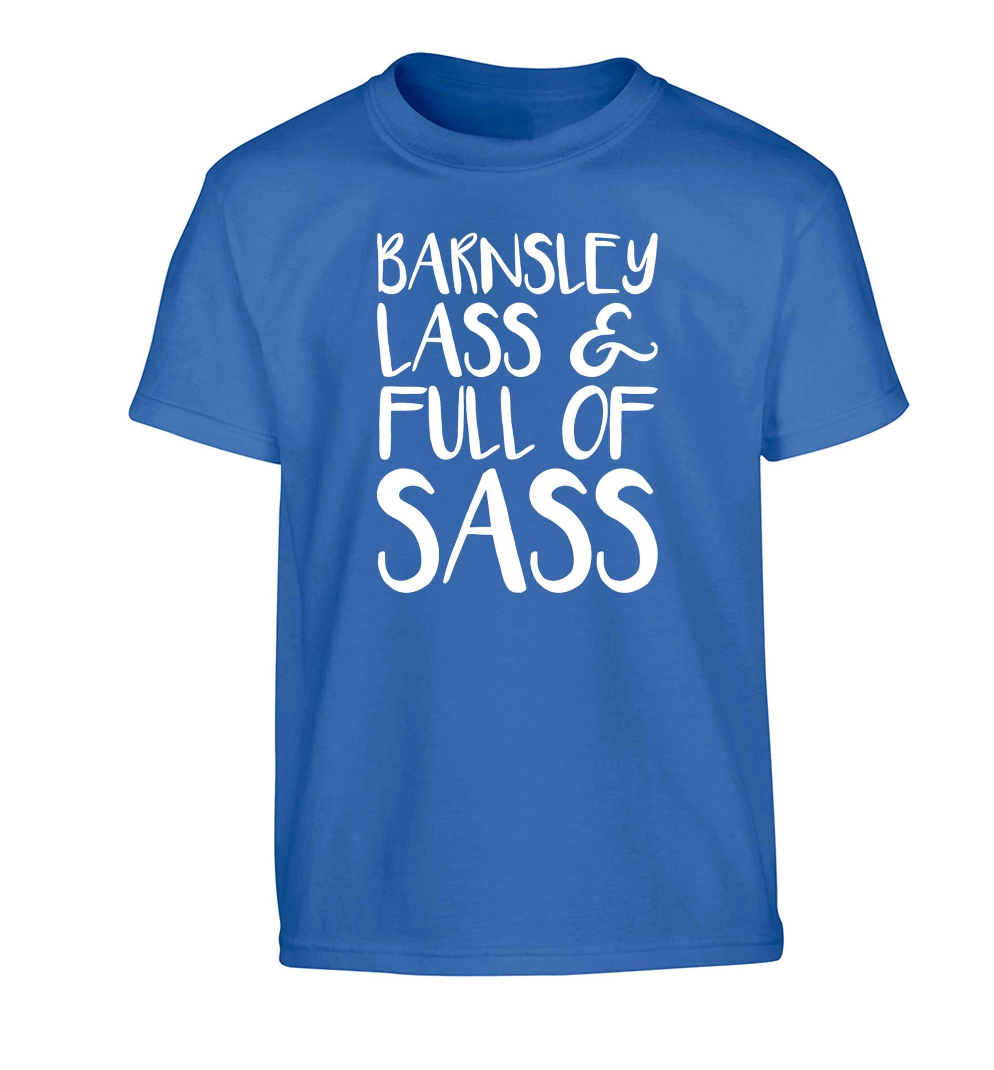 Barnsley lass and full of sass Children's blue Tshirt 12-13 Years