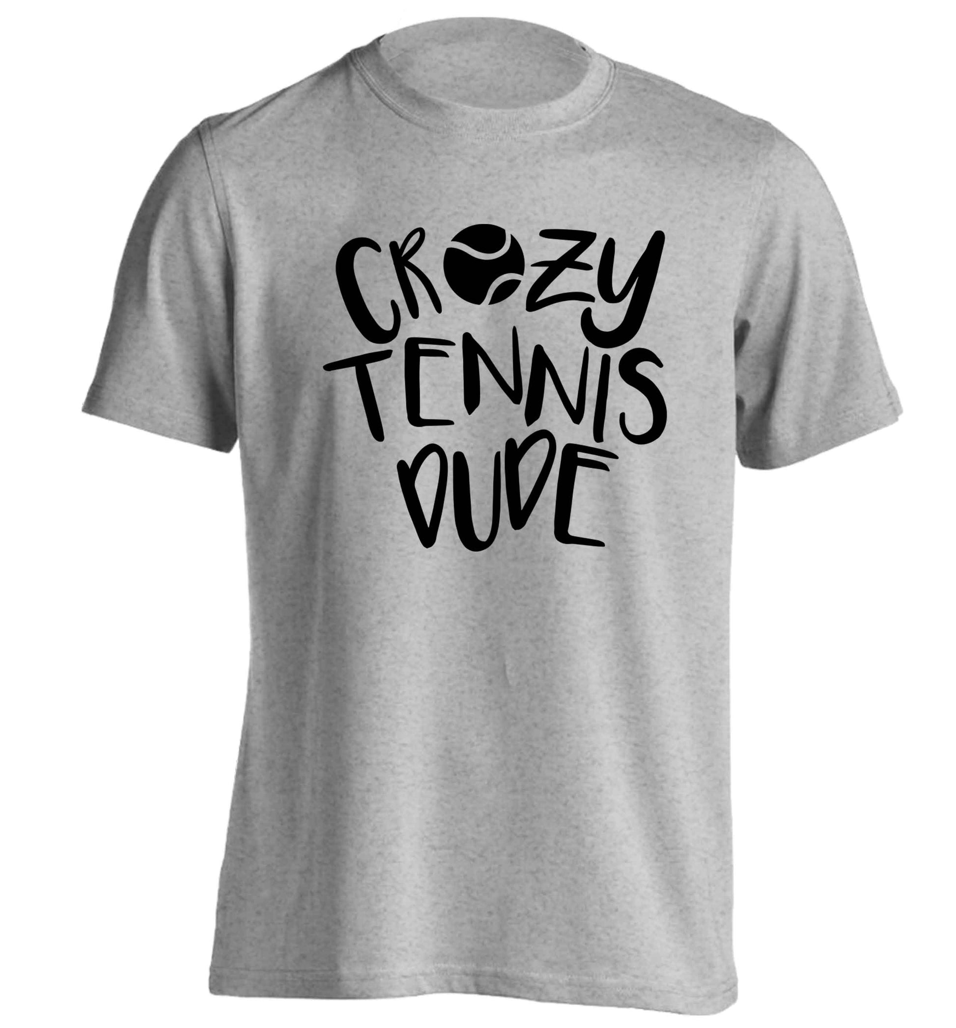 Crazy tennis dude adults unisex grey Tshirt 2XL