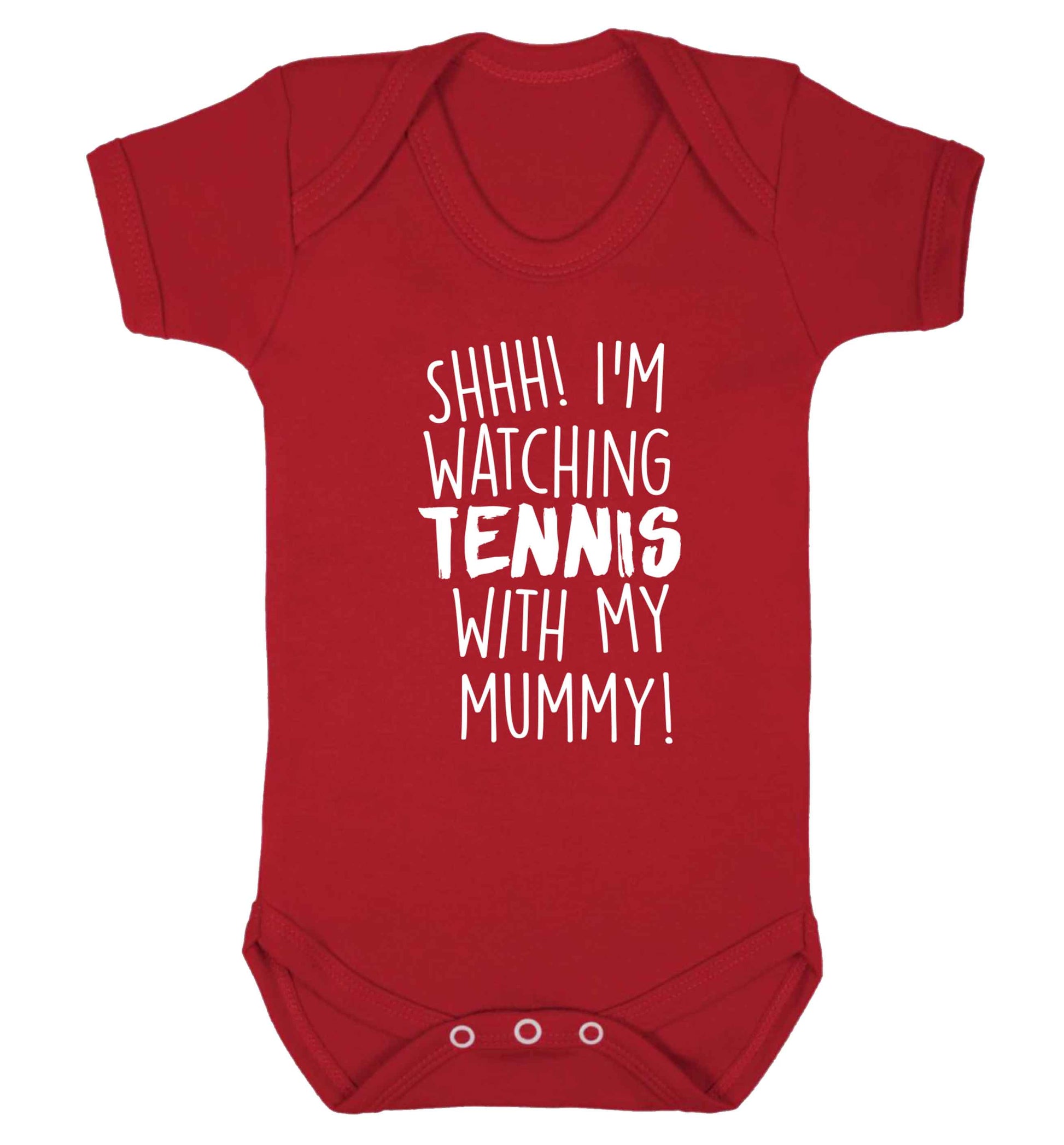 Shh! I'm watching tennis with my mummy! Baby Vest red 18-24 months
