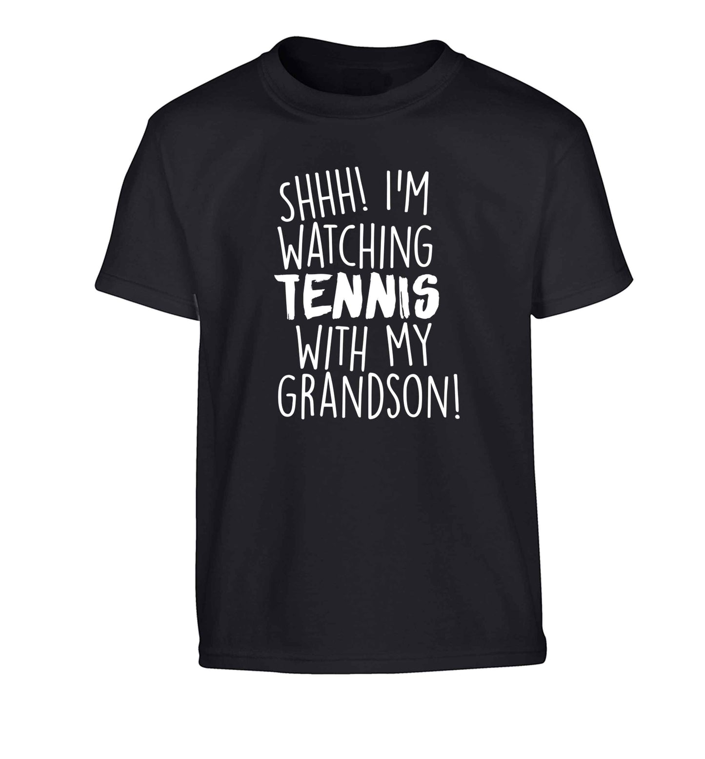 Shh! I'm watching tennis with my grandson! Children's black Tshirt 12-13 Years
