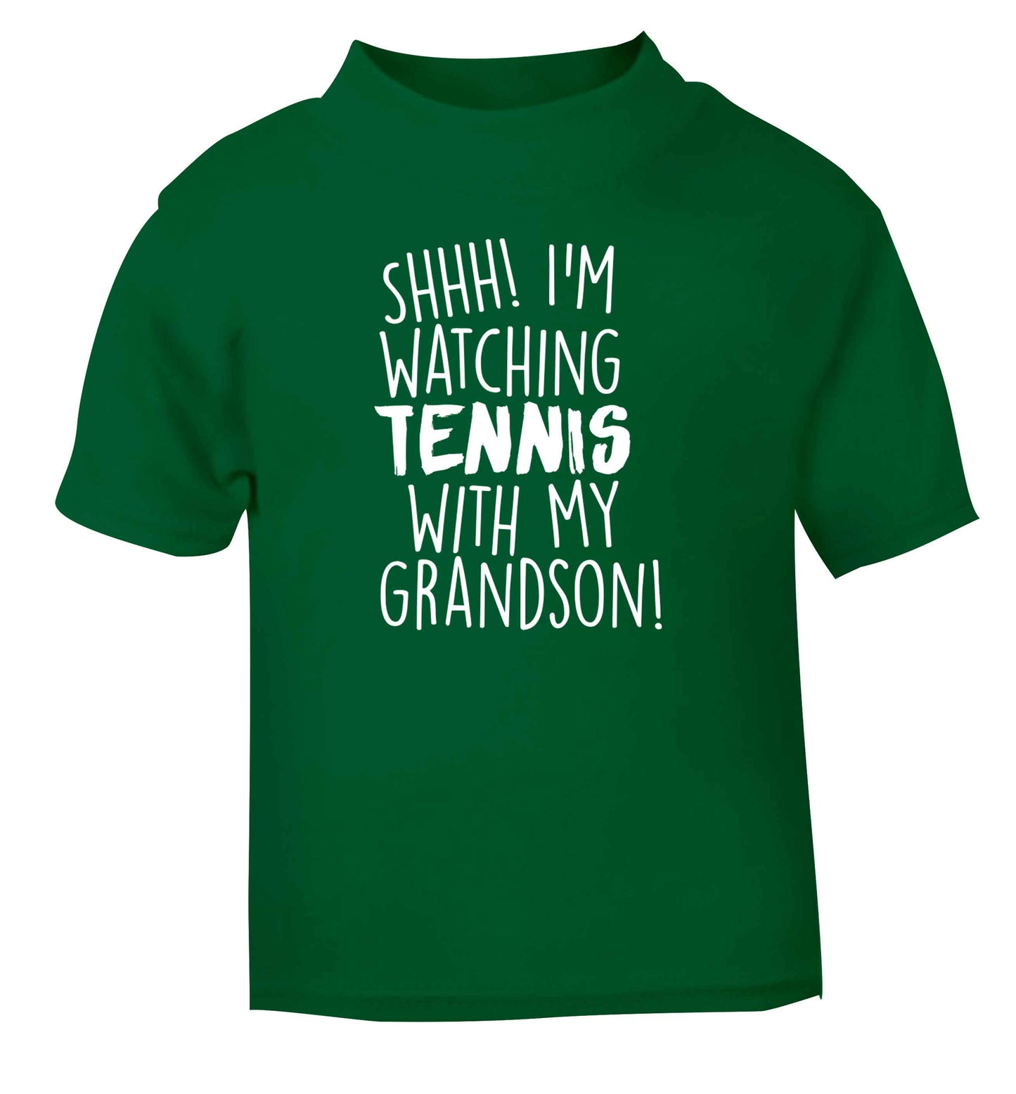 Shh! I'm watching tennis with my grandson! green Baby Toddler Tshirt 2 Years