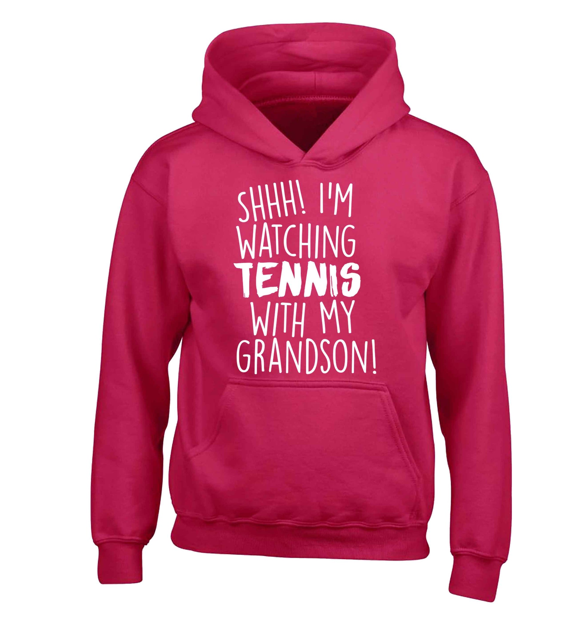 Shh! I'm watching tennis with my grandson! children's pink hoodie 12-13 Years