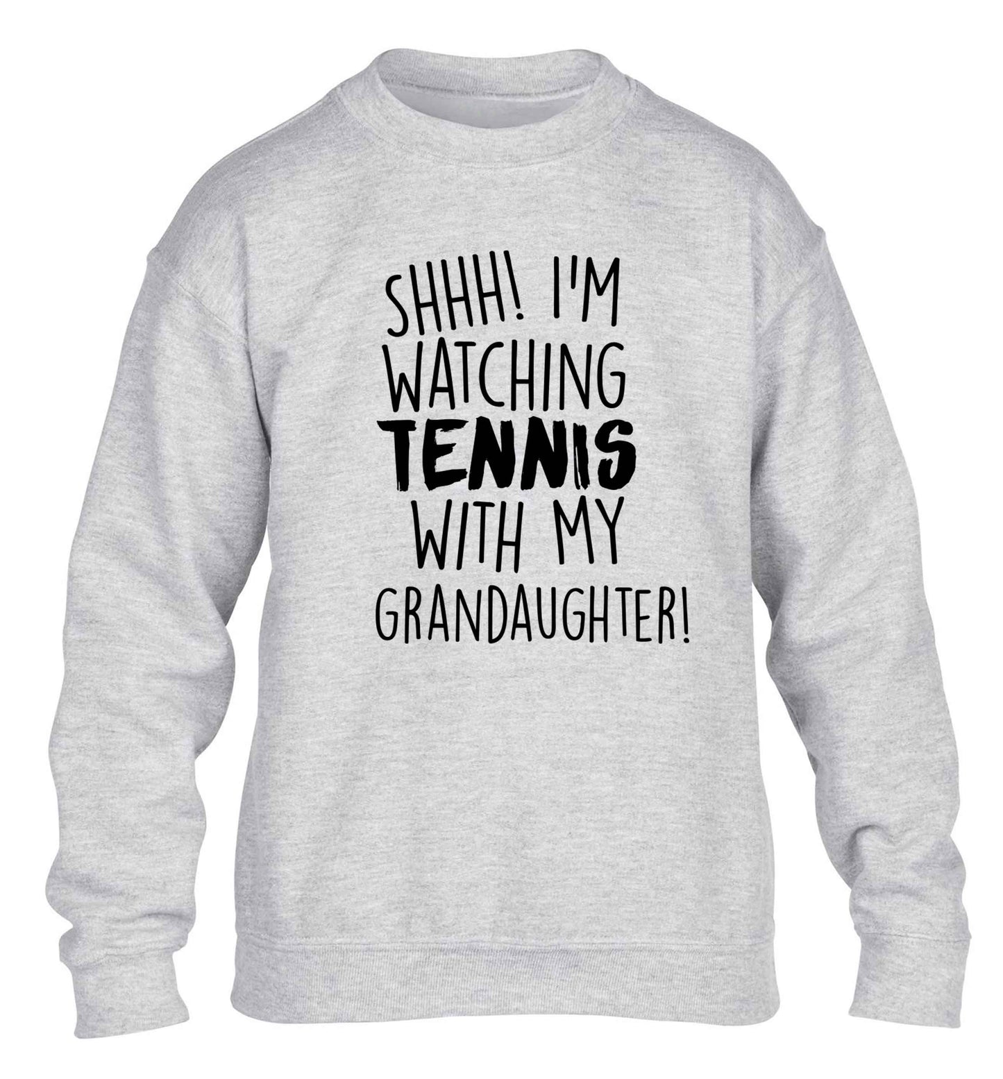 Shh! I'm watching tennis with my granddaughter! children's grey sweater 12-13 Years