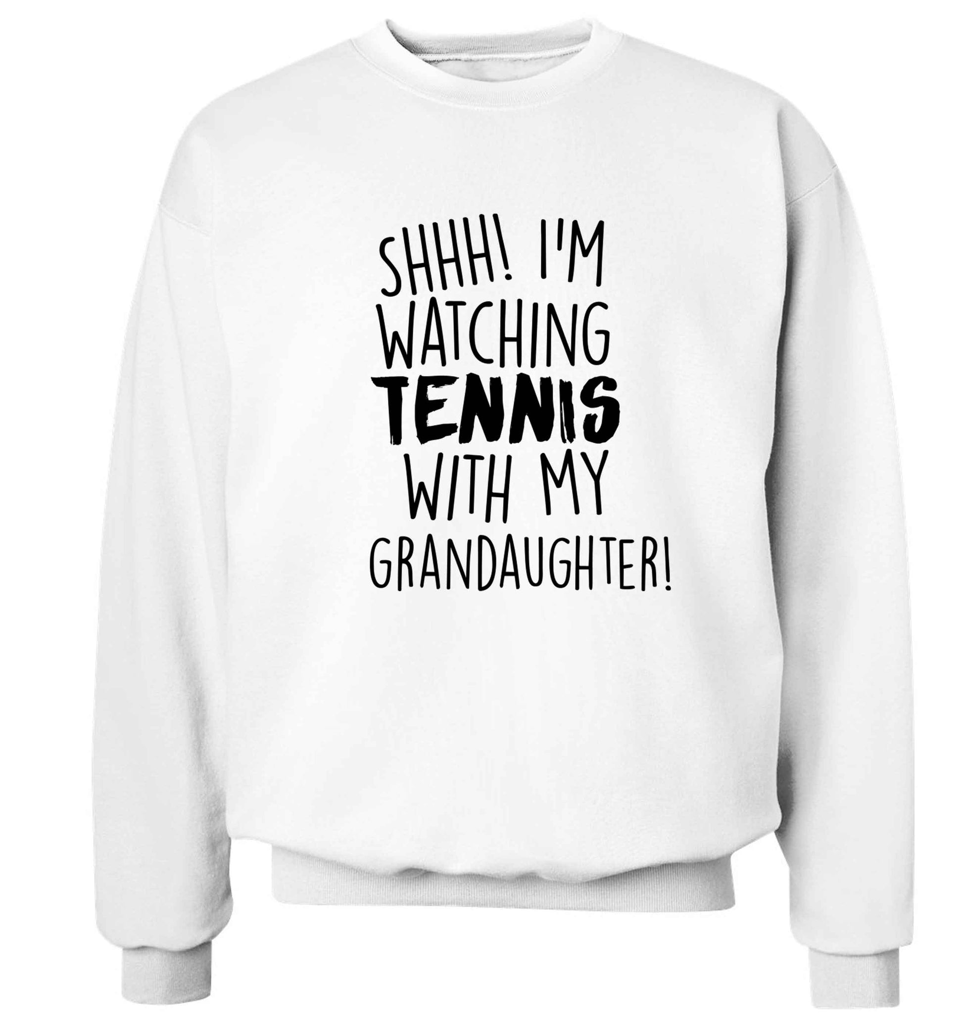 Shh! I'm watching tennis with my granddaughter! Adult's unisex white Sweater 2XL