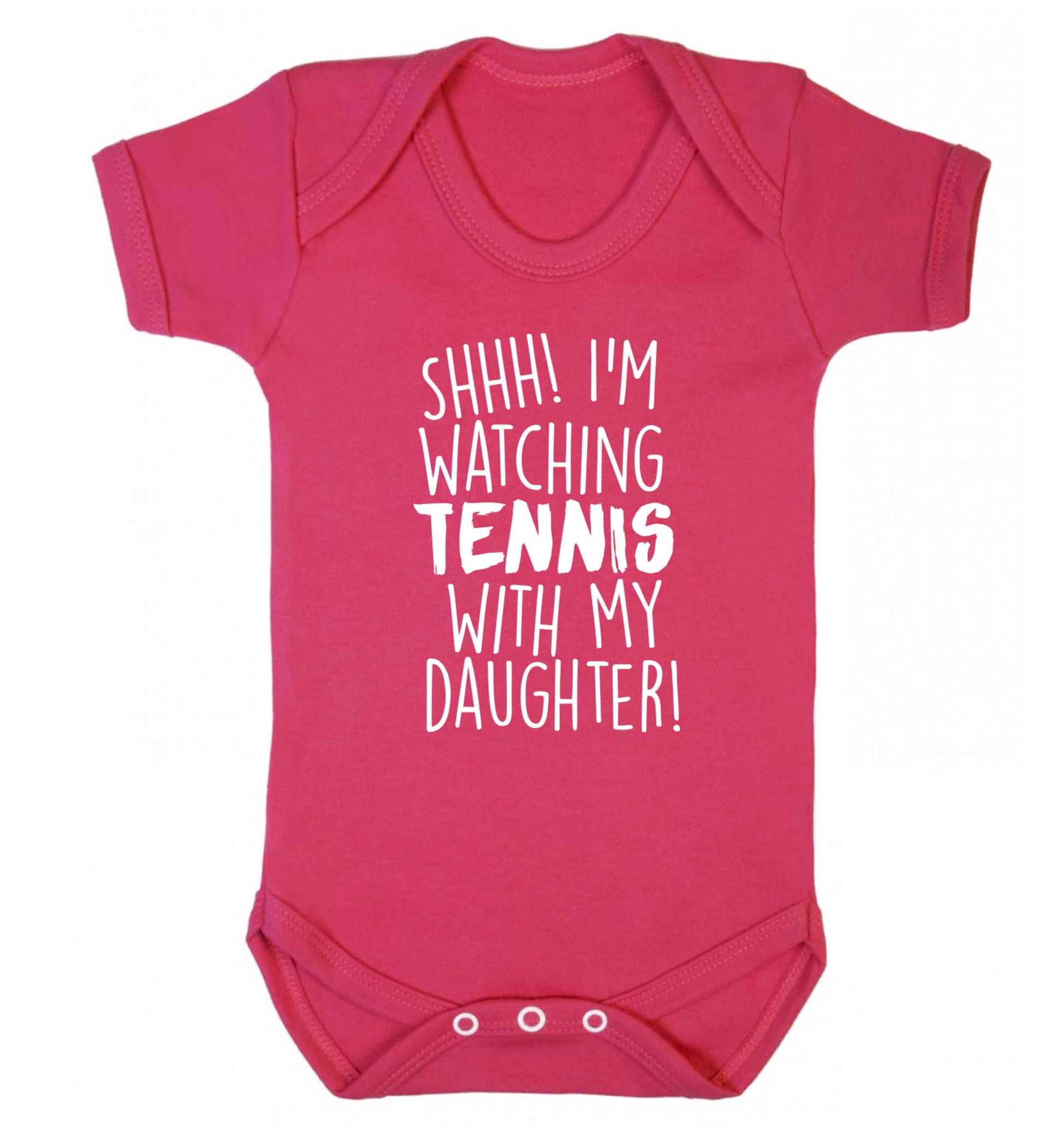 Shh! I'm watching tennis with my daughter! Baby Vest dark pink 18-24 months