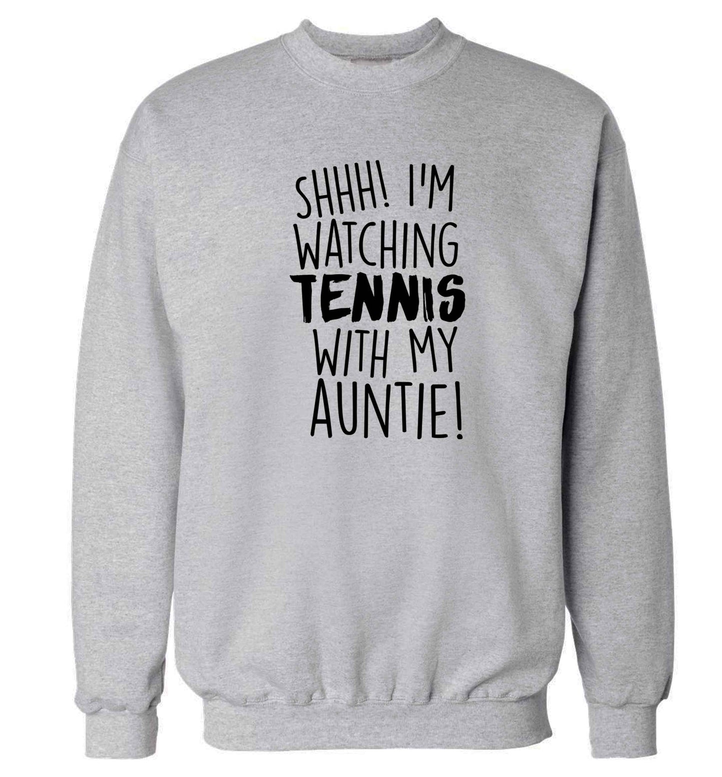 Shh! I'm watching tennis with my auntie! Adult's unisex grey Sweater 2XL
