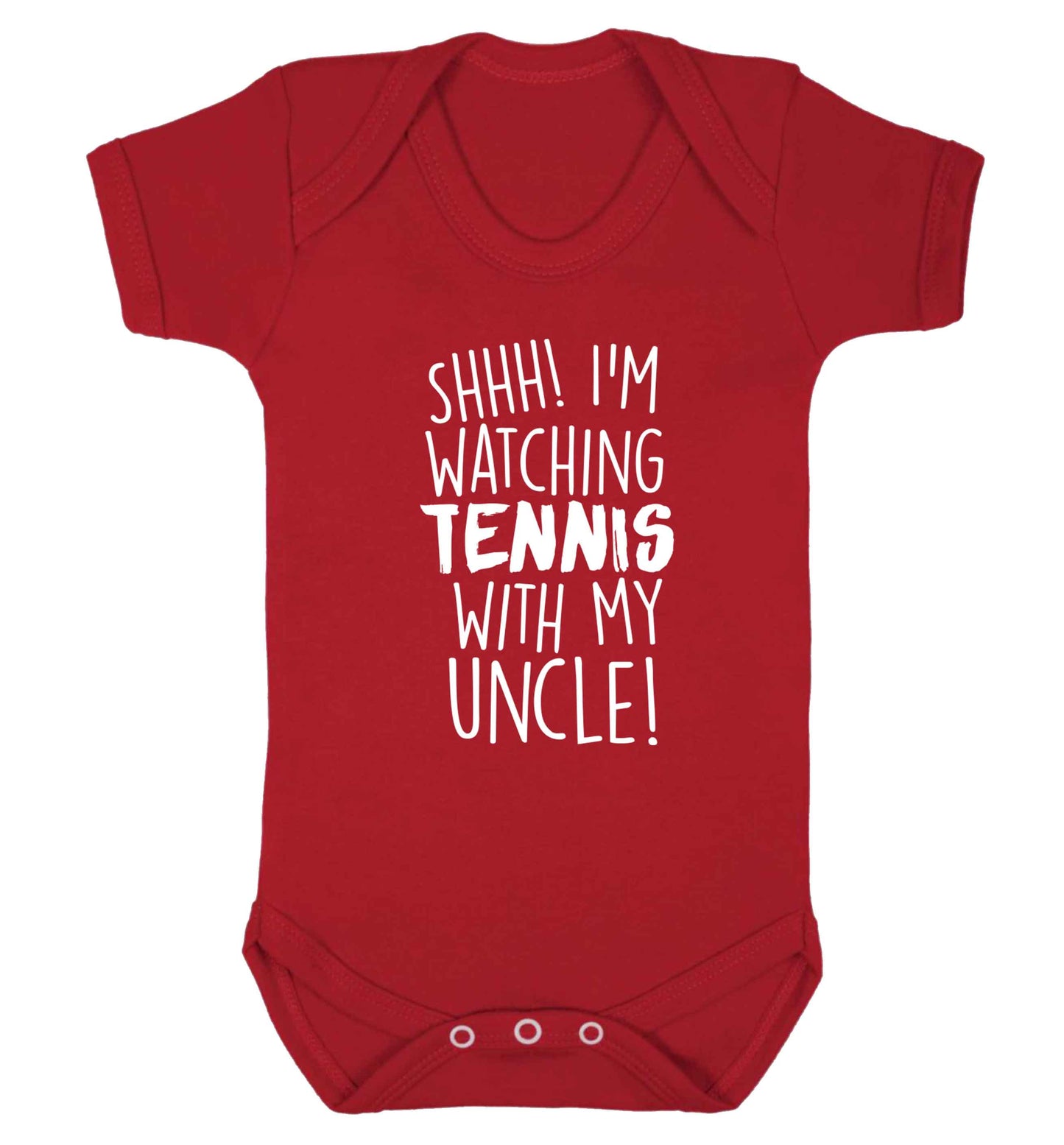 Shh! I'm watching tennis with my uncle! Baby Vest red 18-24 months