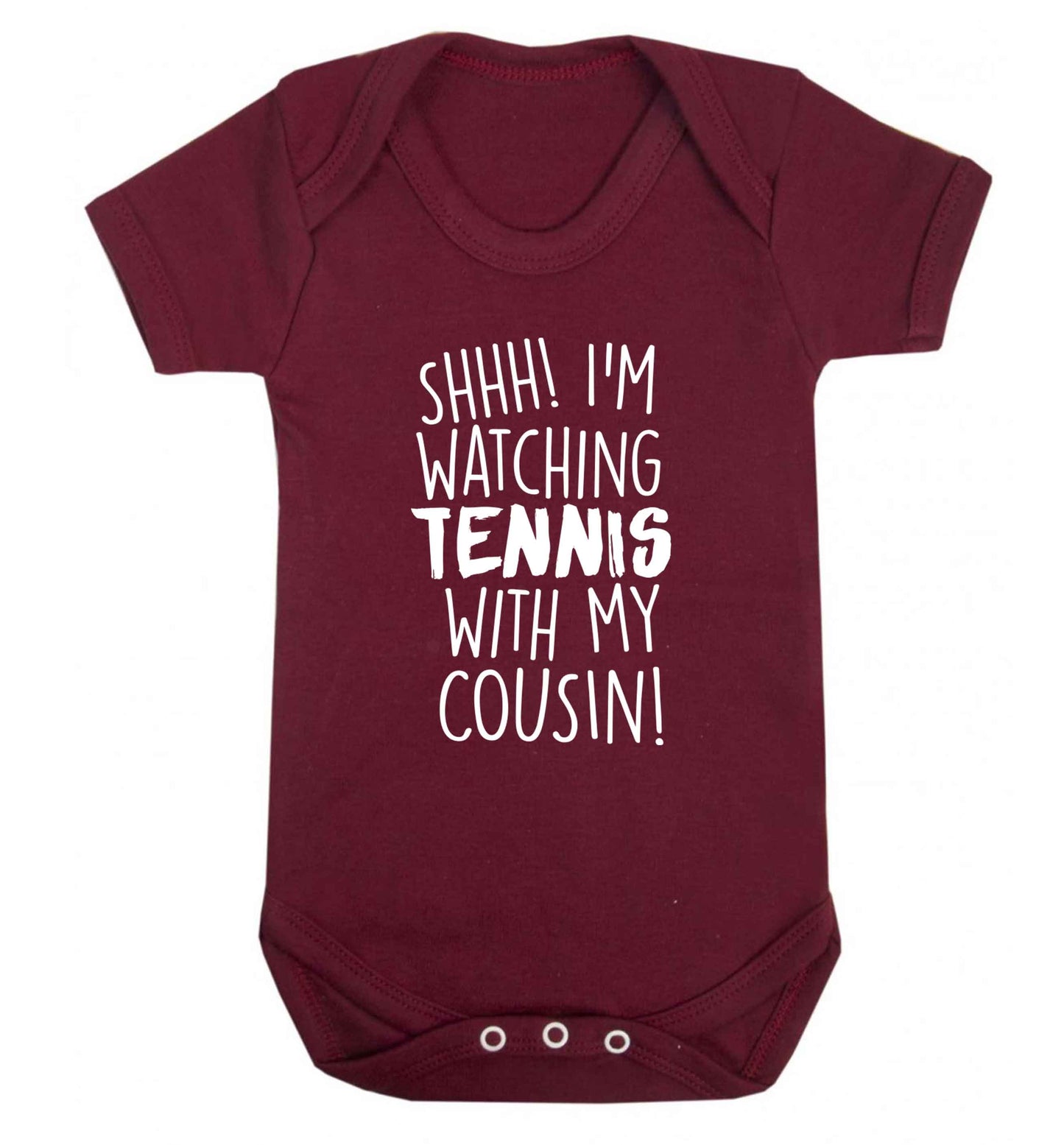 Shh! I'm watching tennis with my cousin! Baby Vest maroon 18-24 months