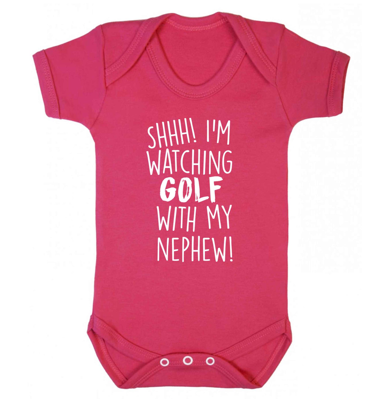 Shh I'm watching golf with my nephew Baby Vest dark pink 18-24 months
