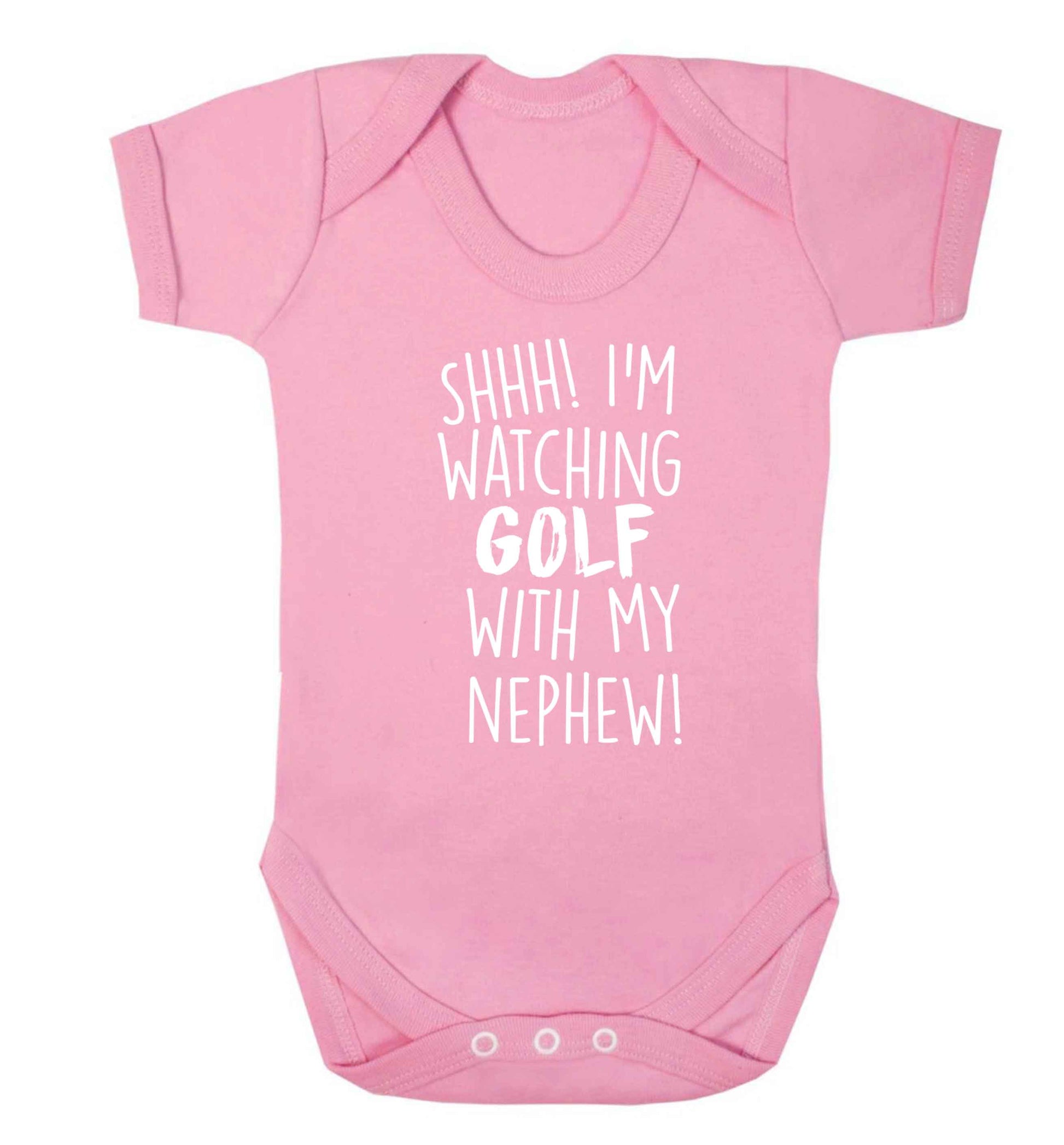 Shh I'm watching golf with my nephew Baby Vest pale pink 18-24 months