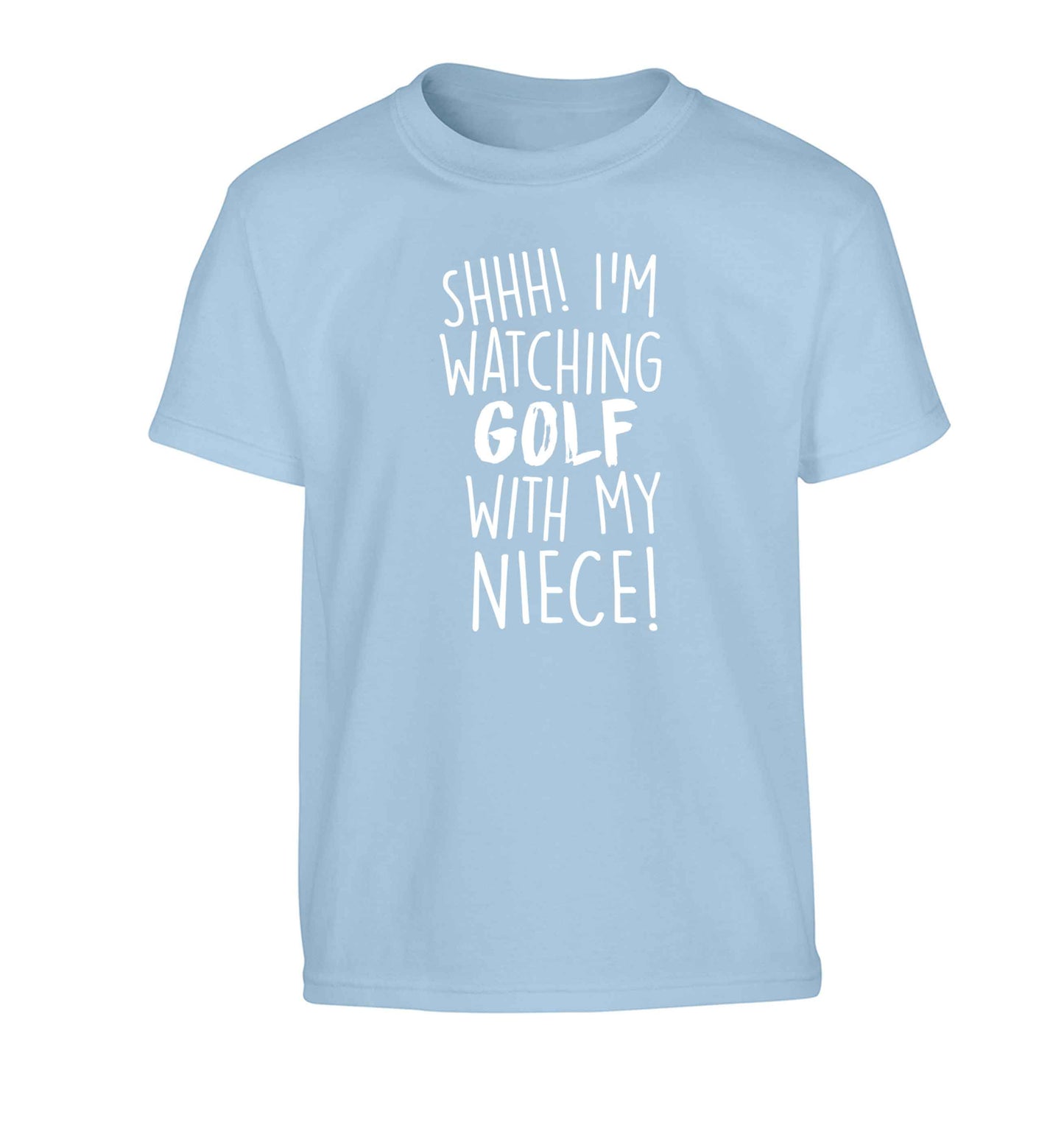 Shh I'm watching golf with my niece Children's light blue Tshirt 12-13 Years